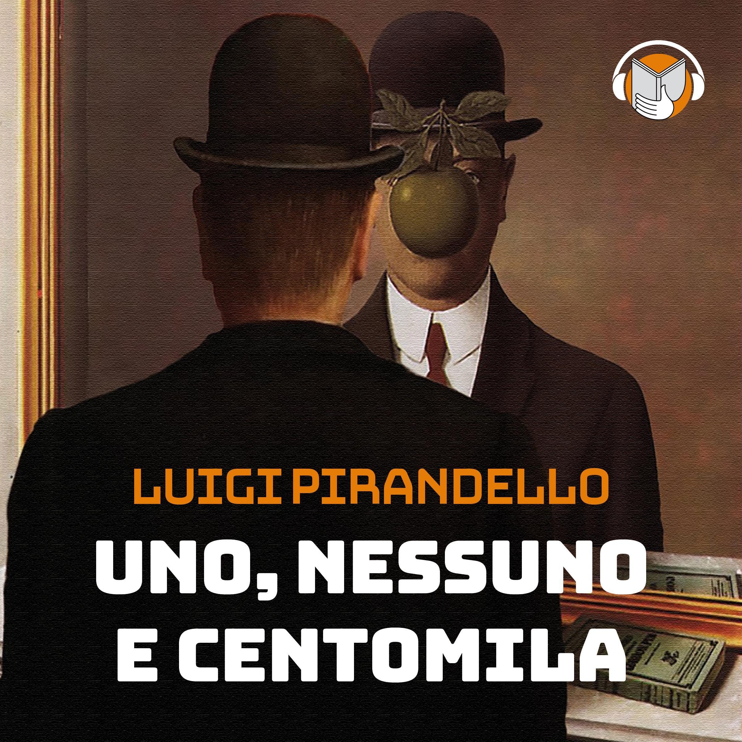 Uno, nessuno e centomila