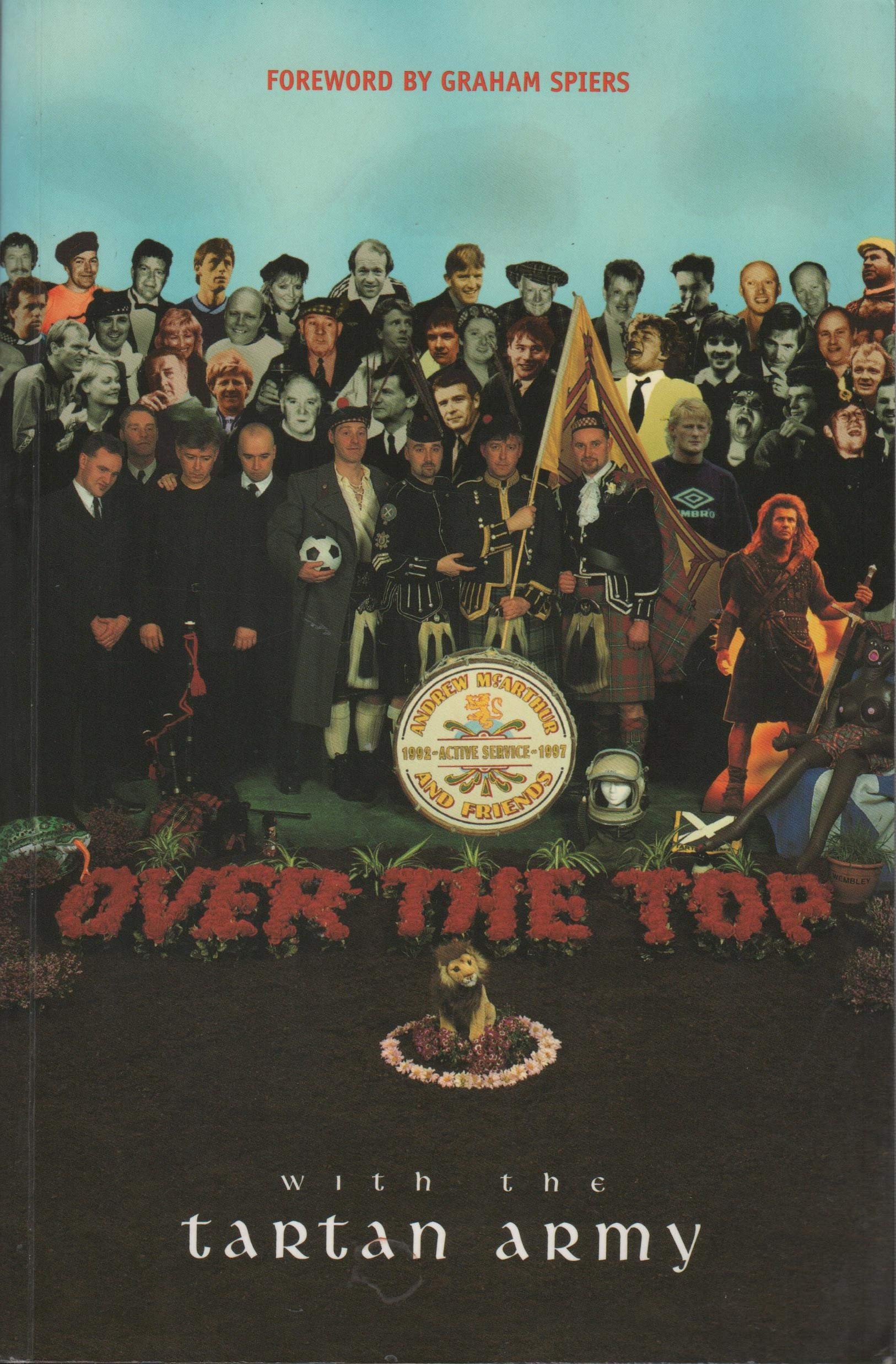 Over the Top with the Tartan Army: Active Service 1992-97