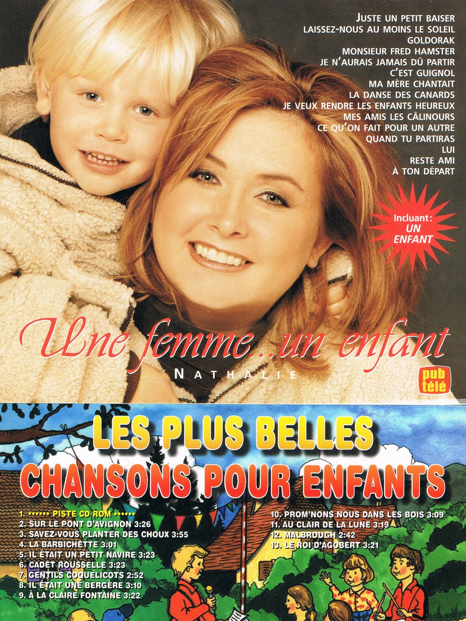 Une Femme... Un Enfant: Les Plus Belles Chansons Pour Enfants [Audio CD]