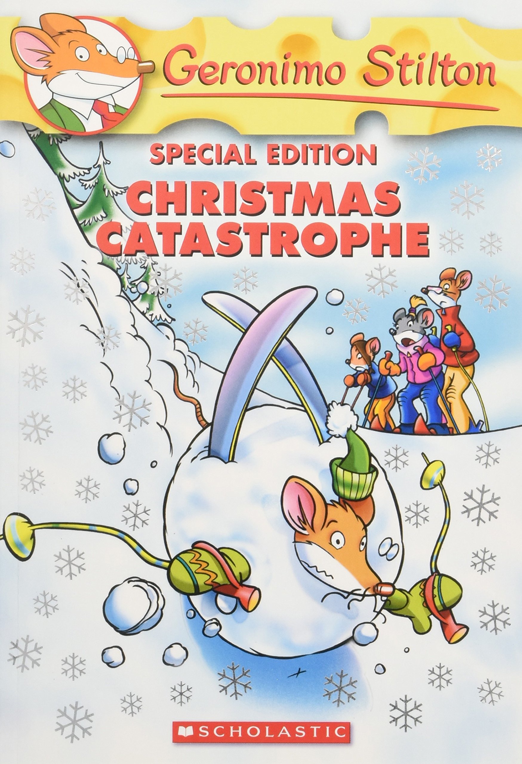 Scholastic Christmas Catastrophe (Geronimo Stilton Special Edition)