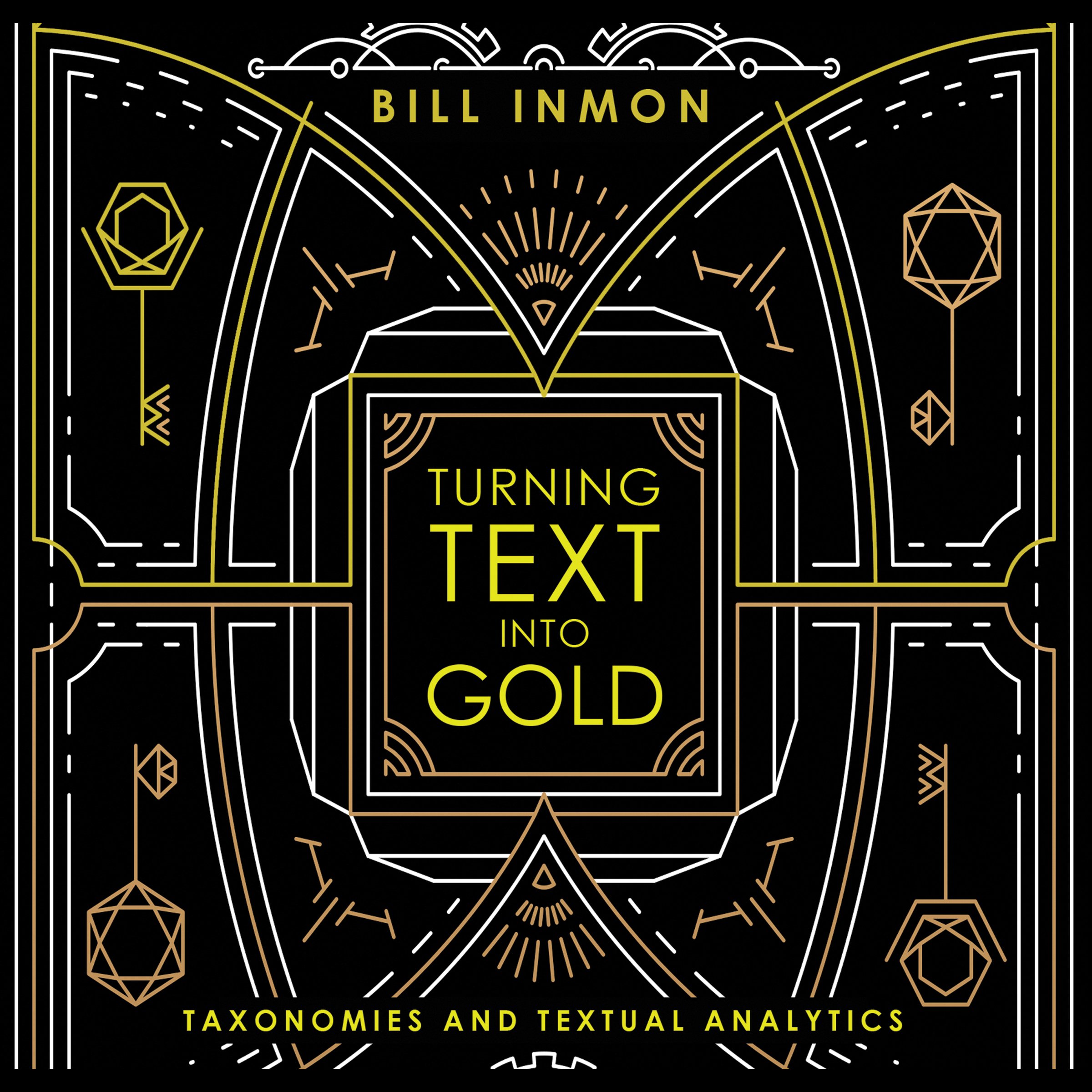 Cover art for Turning Text into Gold