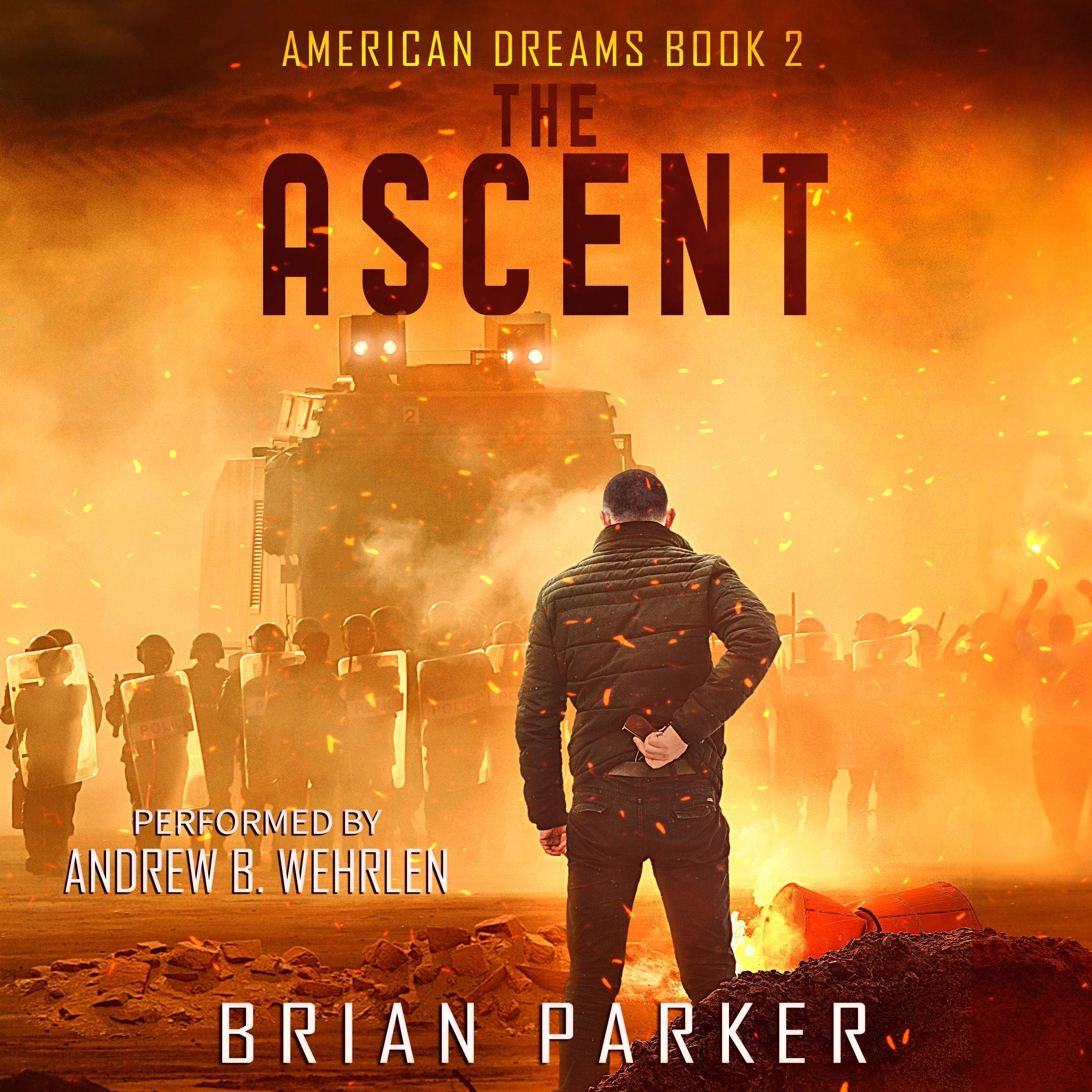 Cover art for The Ascent: American Dreams, Book 2