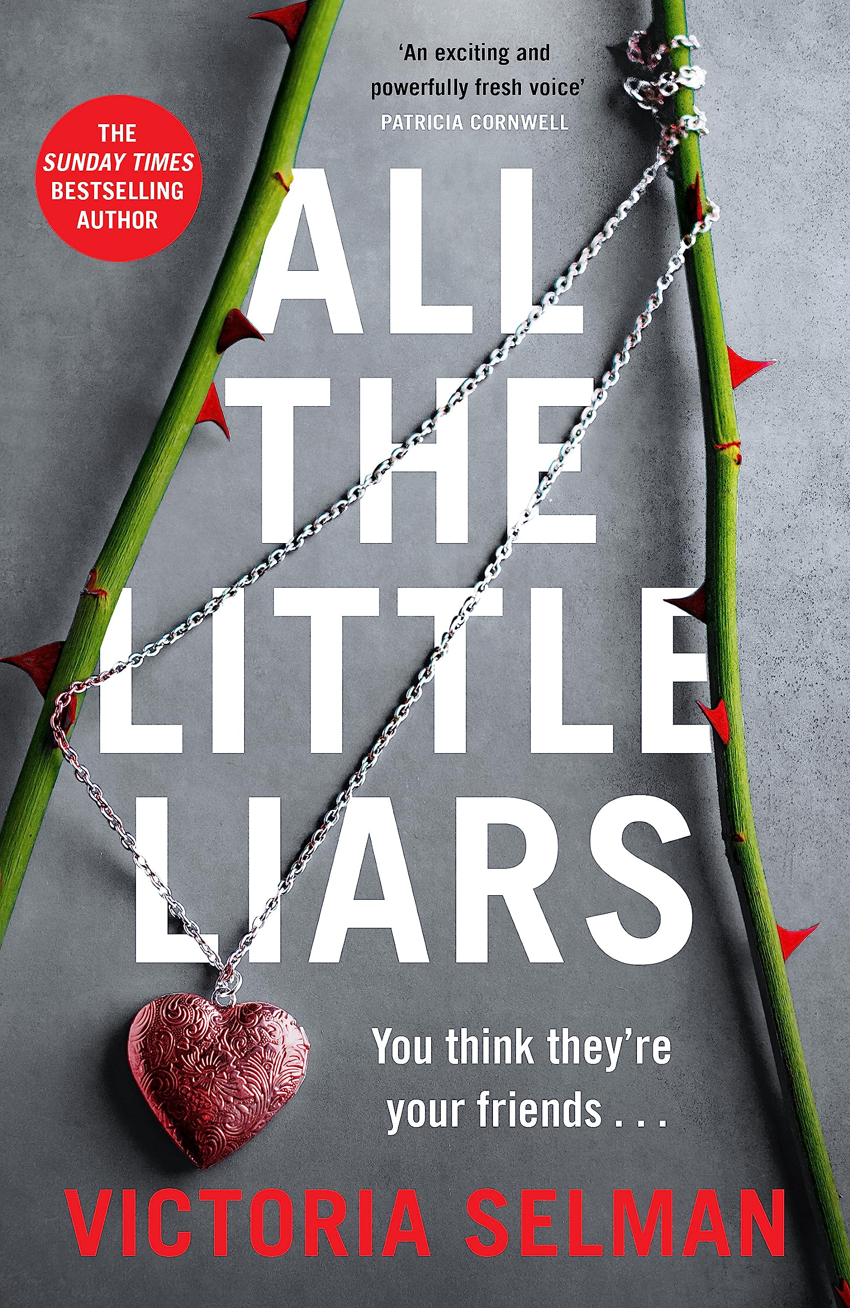 All the Little Liars by Victoria Selman - 9781529430349