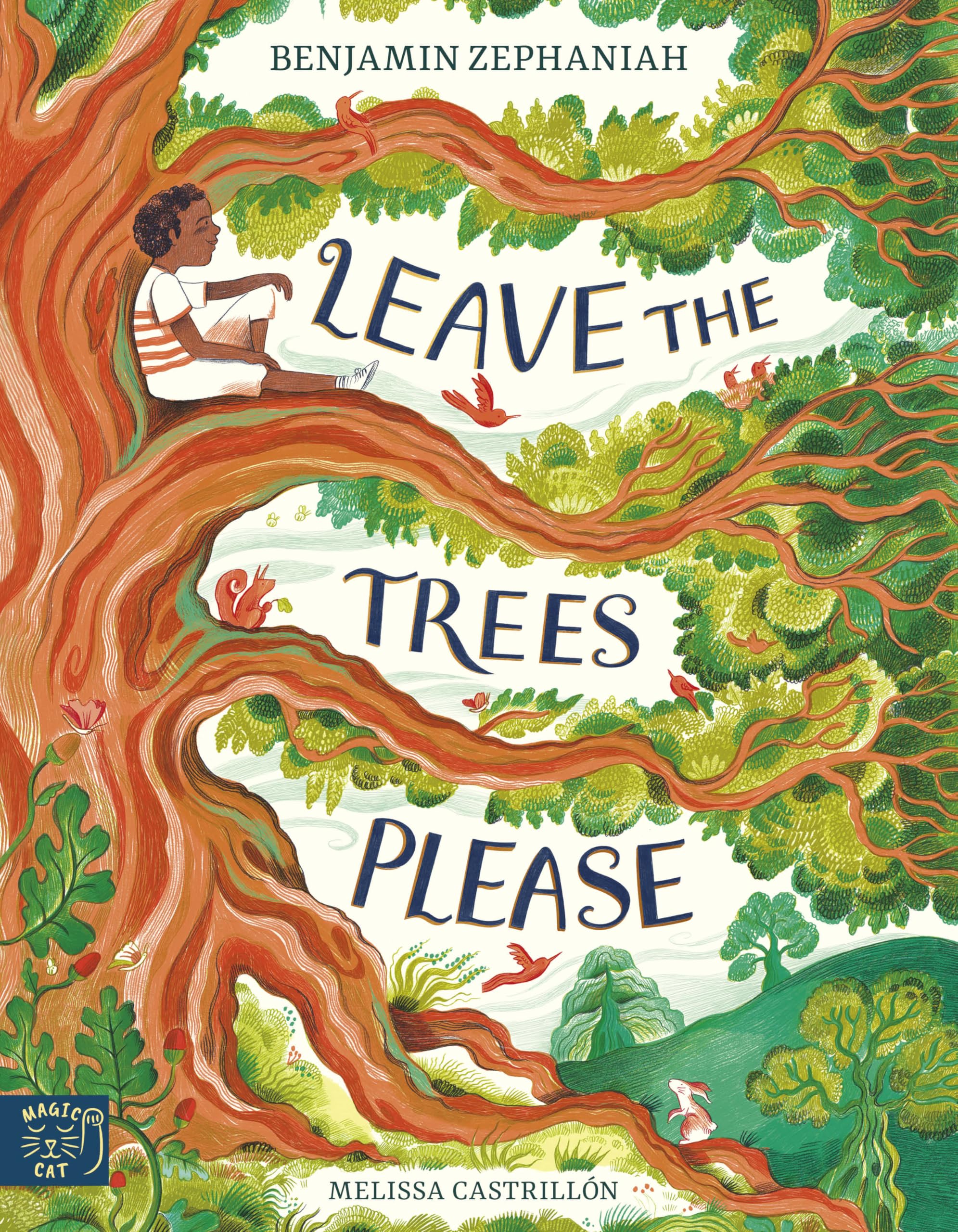 Leave The Trees Please