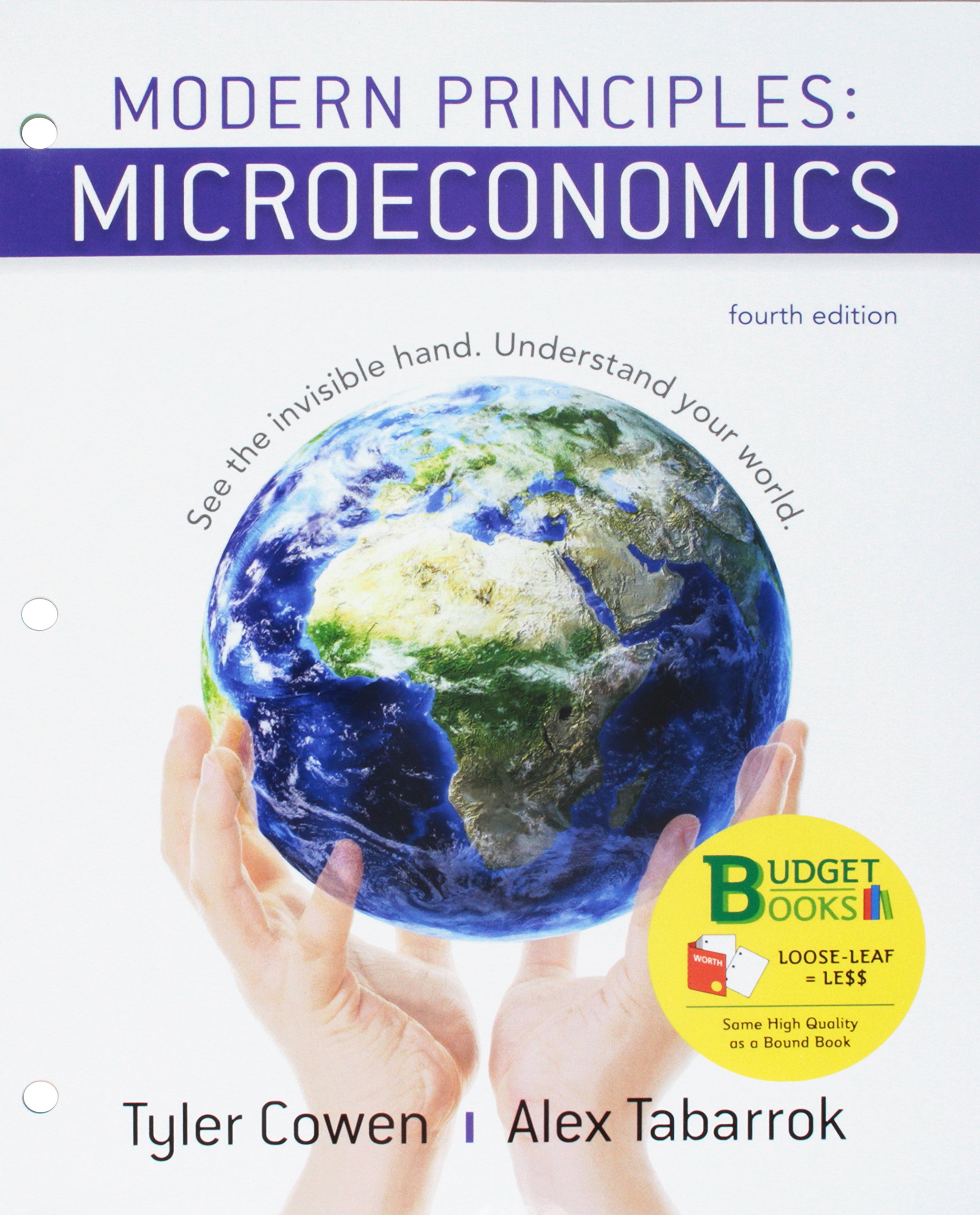 Loose-leaf Version for Modern Principles of Microeconomics