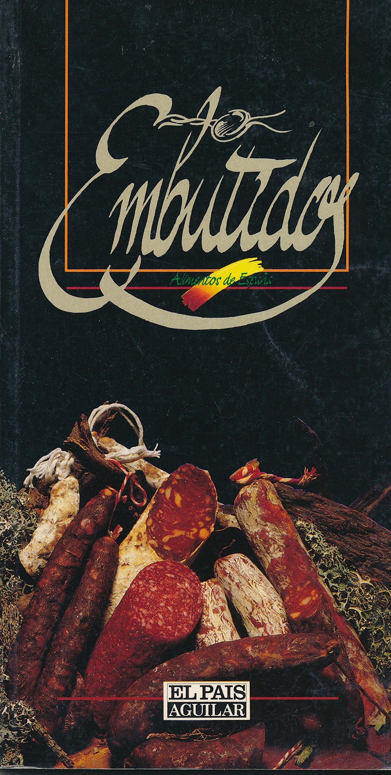 Embutidos. alimentos de España