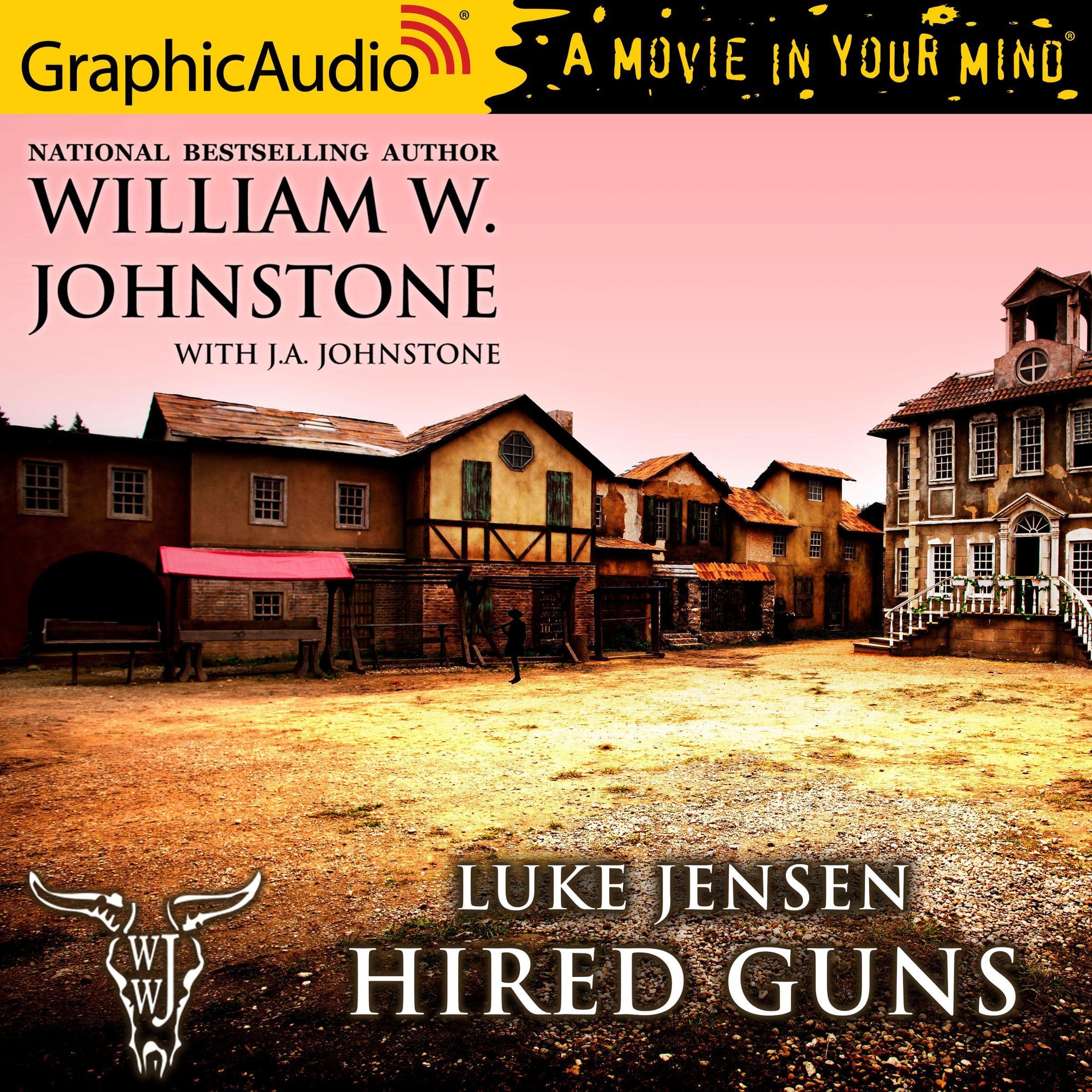 Hired Guns (Dramatized Adaptation): Luke Jensen 8
