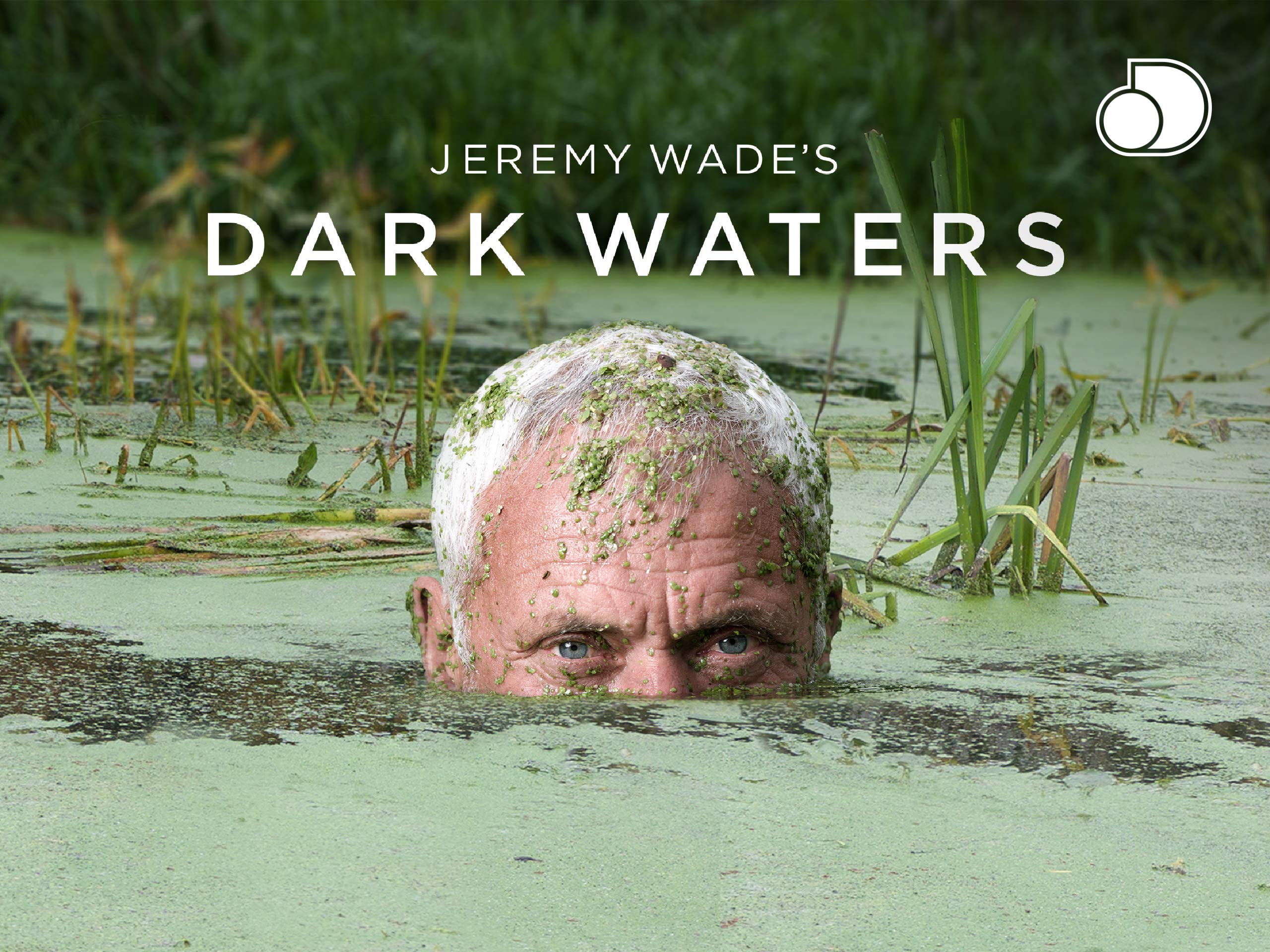 Jeremy Wade's Dark Waters (TV Series)