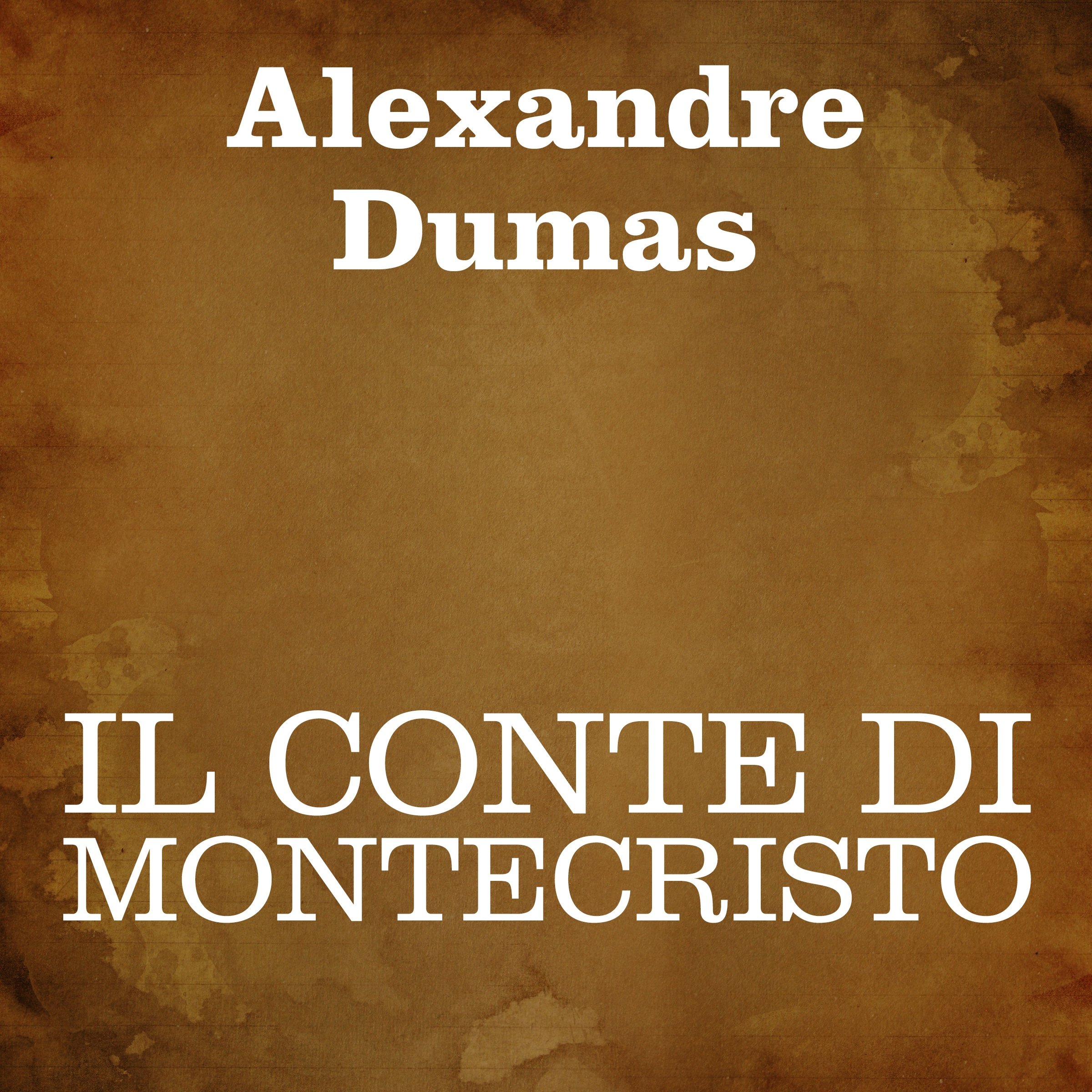 Cover art for Il conte di Montecristo [The Count of Monte Cristo]