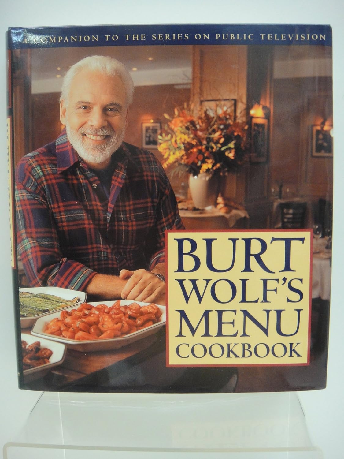 Burt Wolf's Menu Cookbook Wolf, Burt 9780385472739 Books