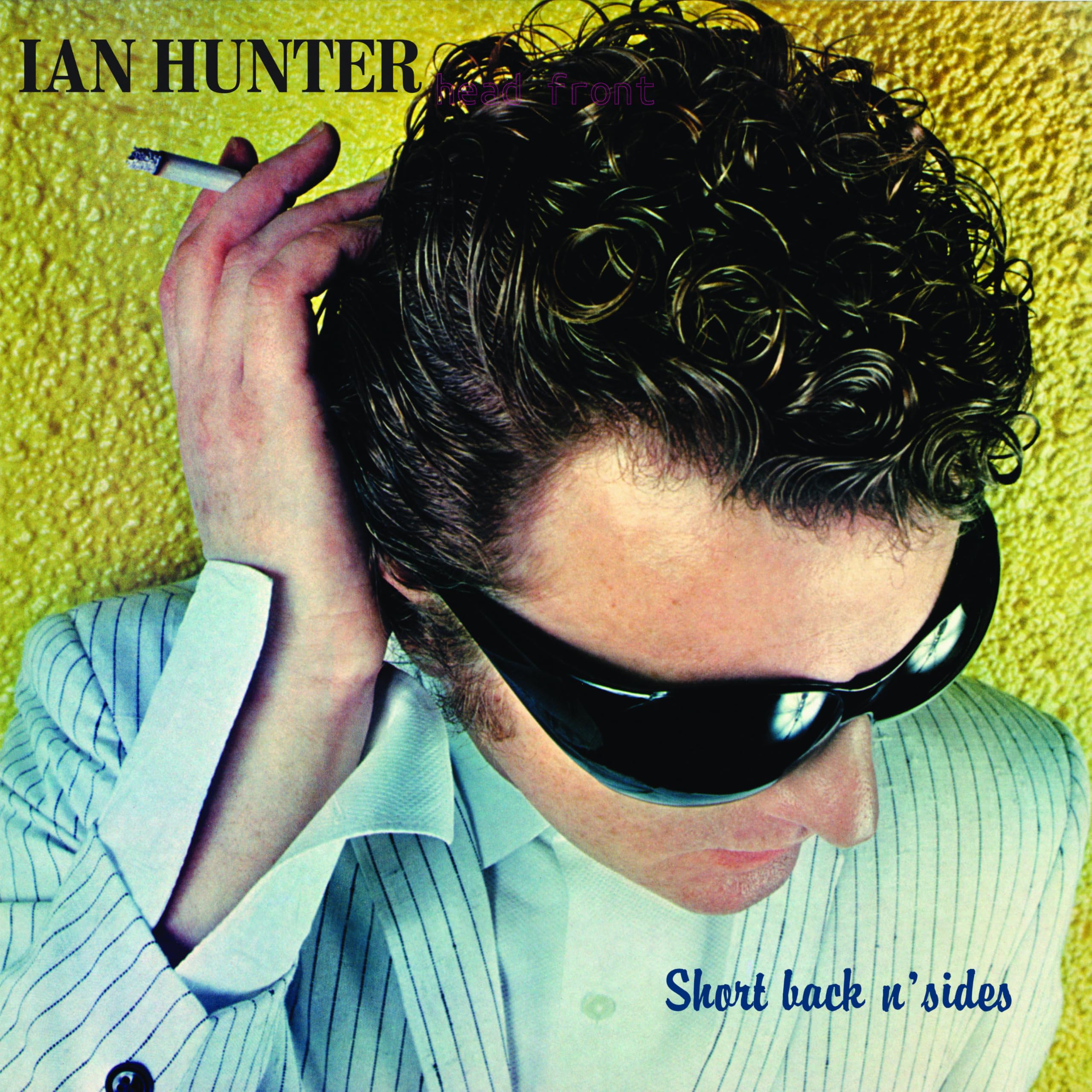 HUNTER, Ian - Short Back N' Sides (2024 Expanded Edition) - CD (2xCD)