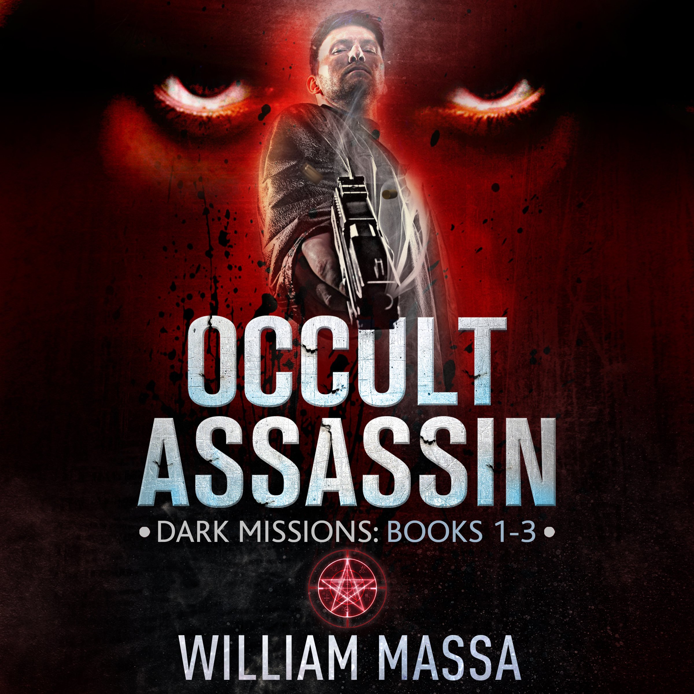 Cover art for Occult Assassin: Dark Missions (Books 1-3)