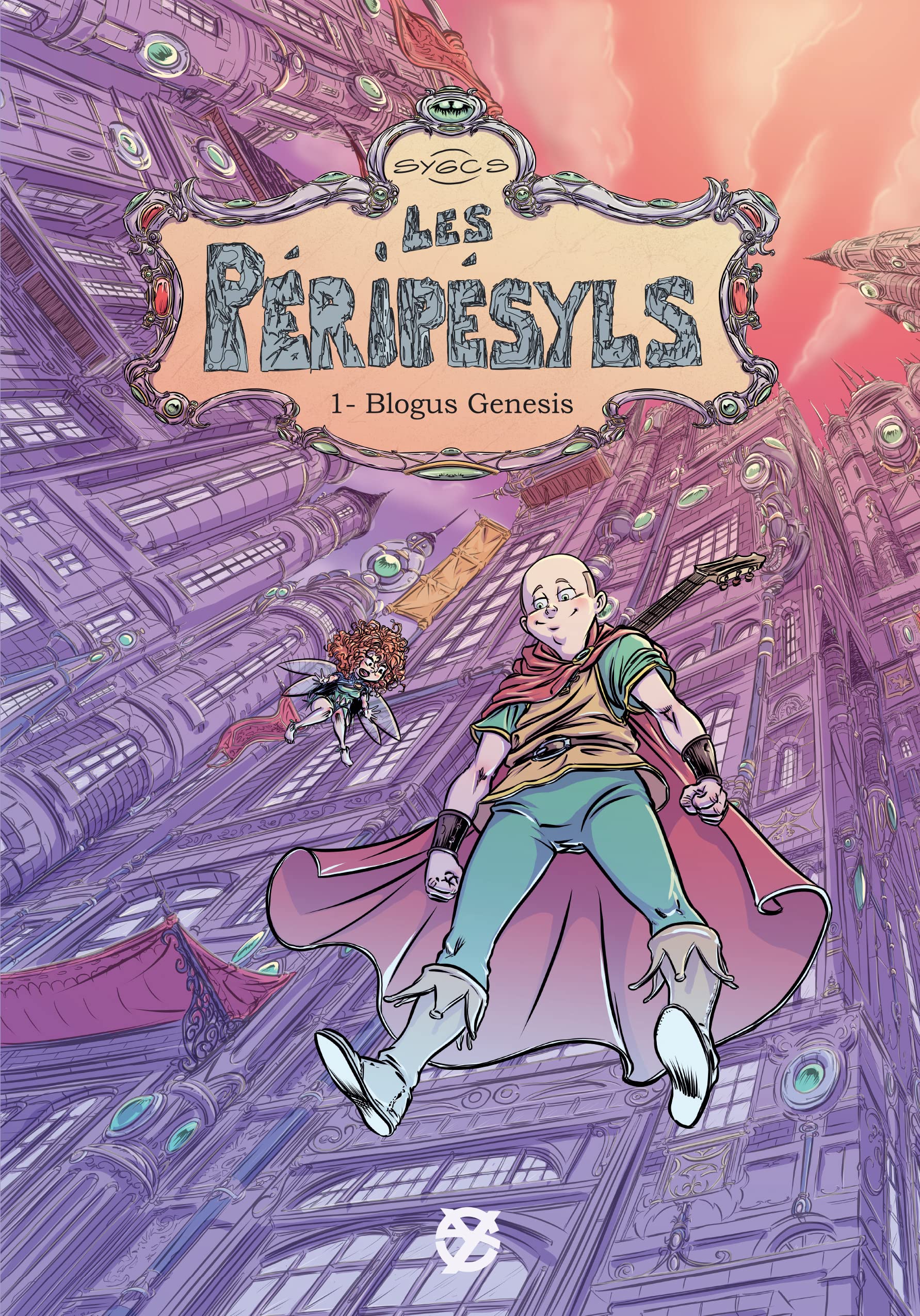 Les Peripesyls Tome 1: Blogus Genesis (French Edition)