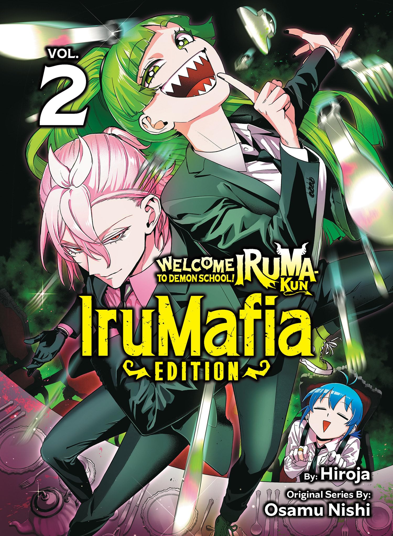 Welcome to Demon School Irumakun IruMafia Edition 2 by Osamu Nishi PAPERBACK
