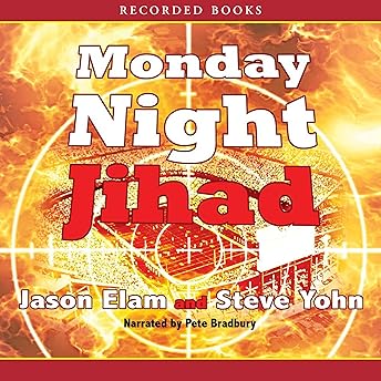 Monday Night Jihad Audiobook by Jason Elam
