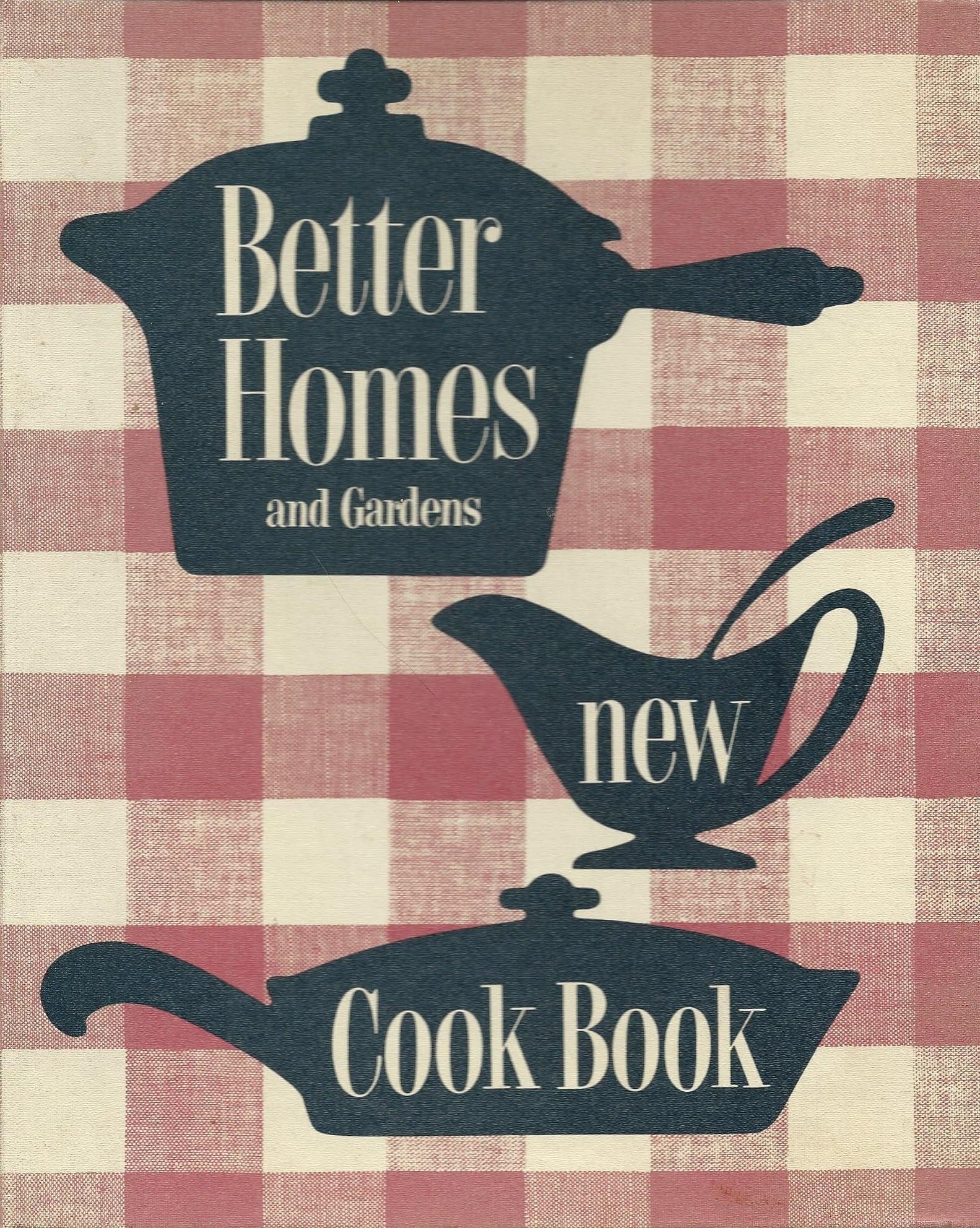 Better Homes and Gardens New Cook Book