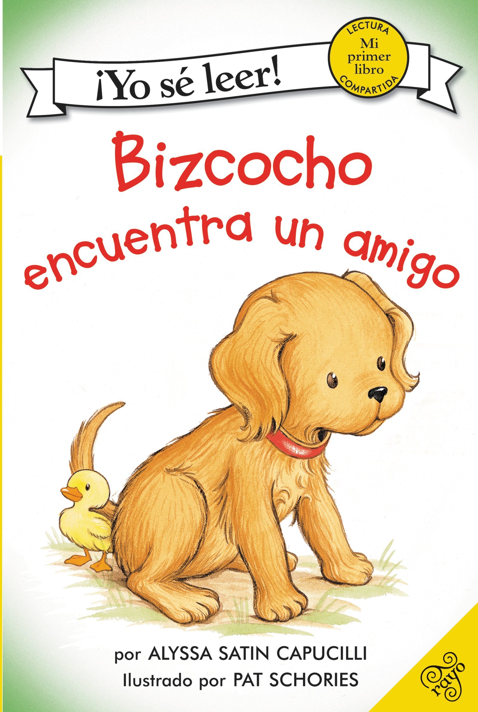 Bizcocho encuentra un amigo: Biscuit Finds a Friend (Spanish edition)