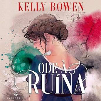 Ode à ruína [Ode to Ruin] Audiobook by Kelly Bowen episode artwork