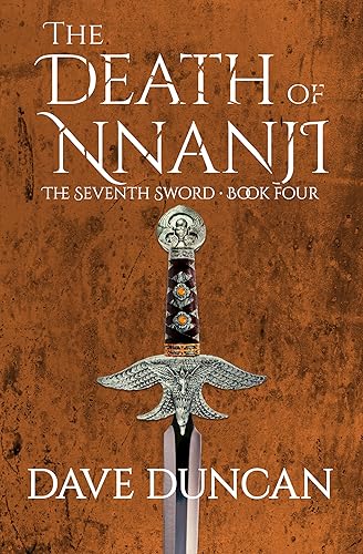 The Death of Nnanji (The Seventh Sword Book 4)