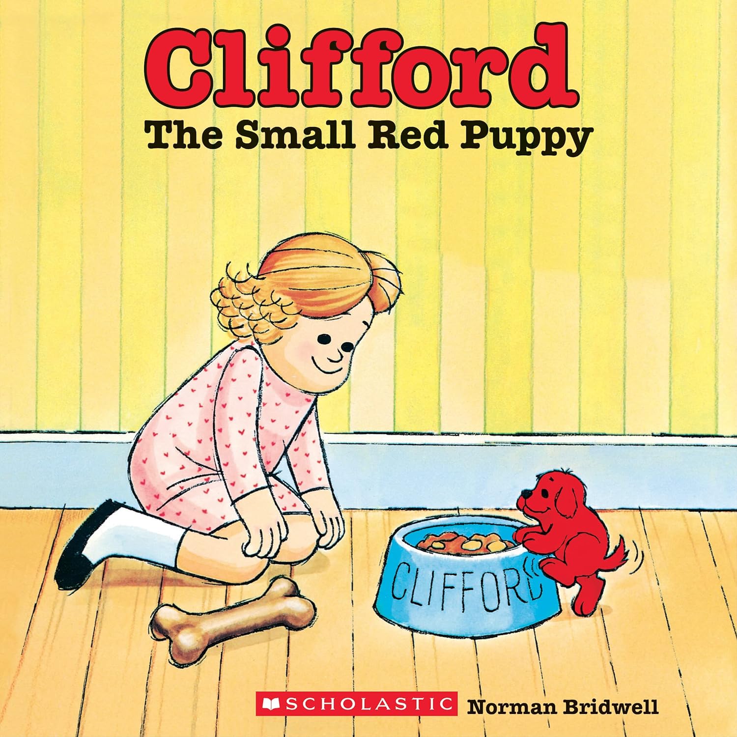 Clifford the Small Red Puppy (Classic Storybook)      Paperback – Picture Book, December 1, 1985