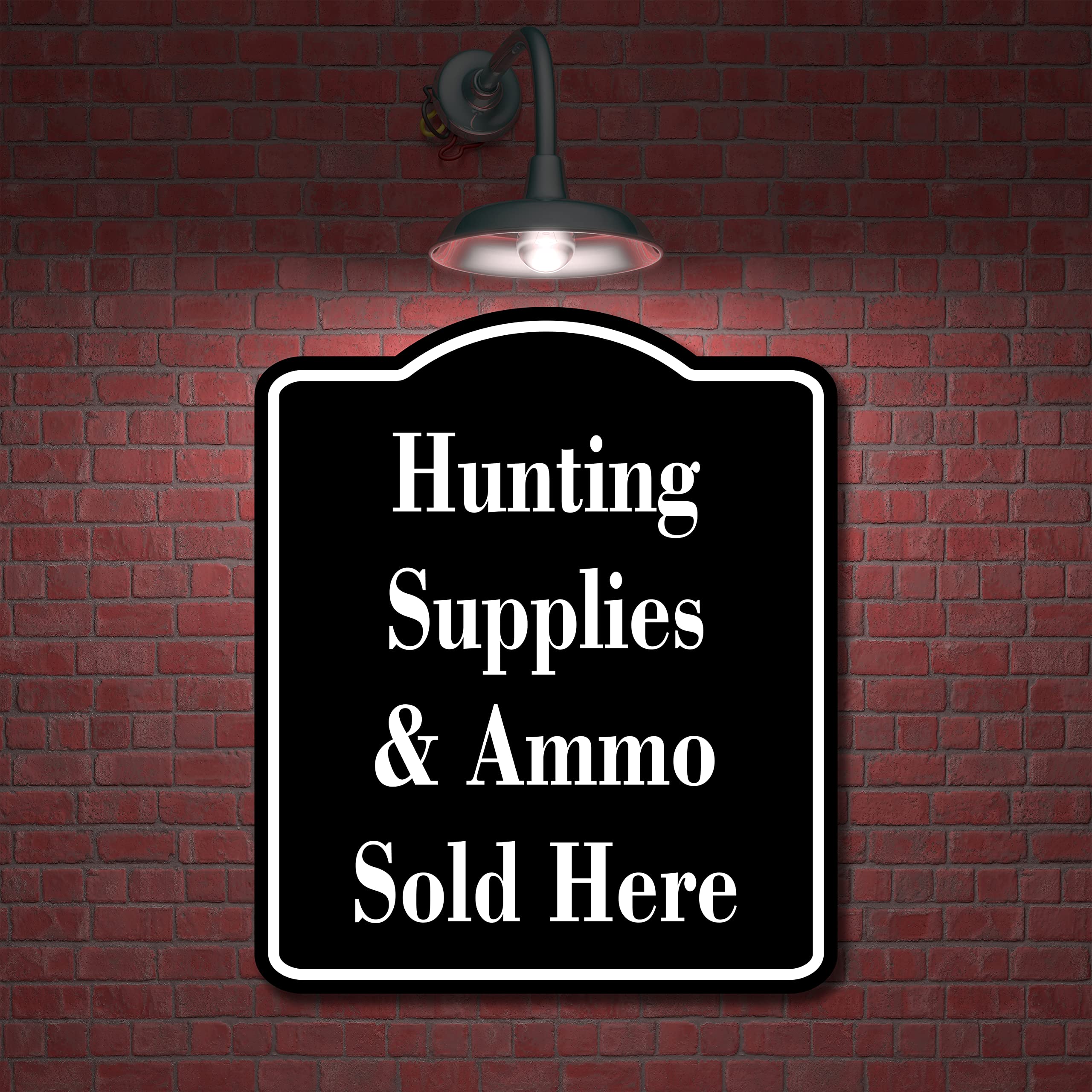Hunting Supplies Ammo Sold Here Hunt BLACK Aluminum Composite Sign, 15