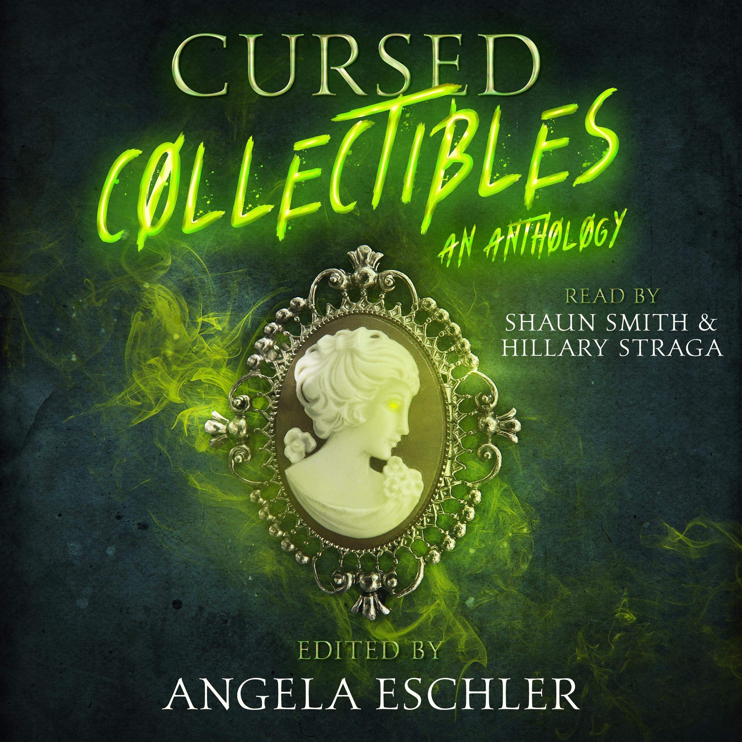 Cursed Collectibles: An Anthology