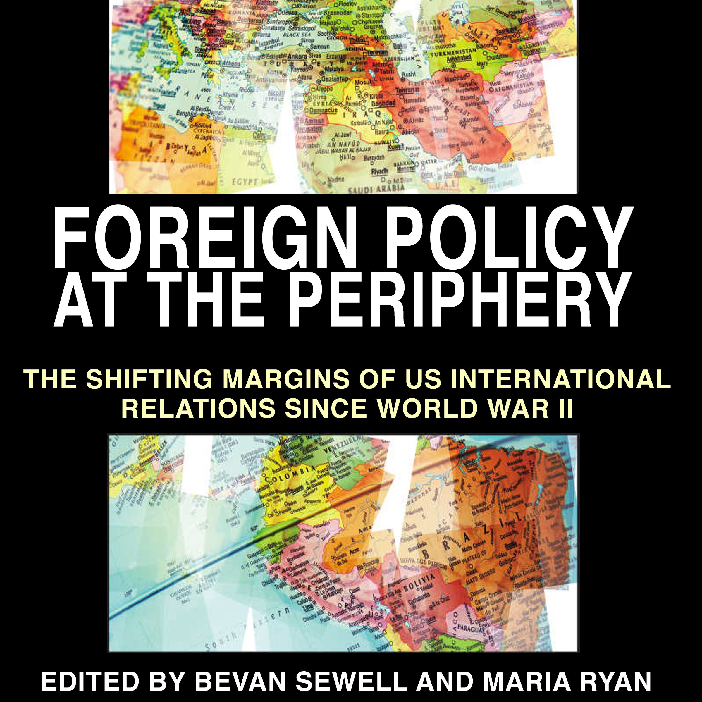 Foreign Policy at the Periphery