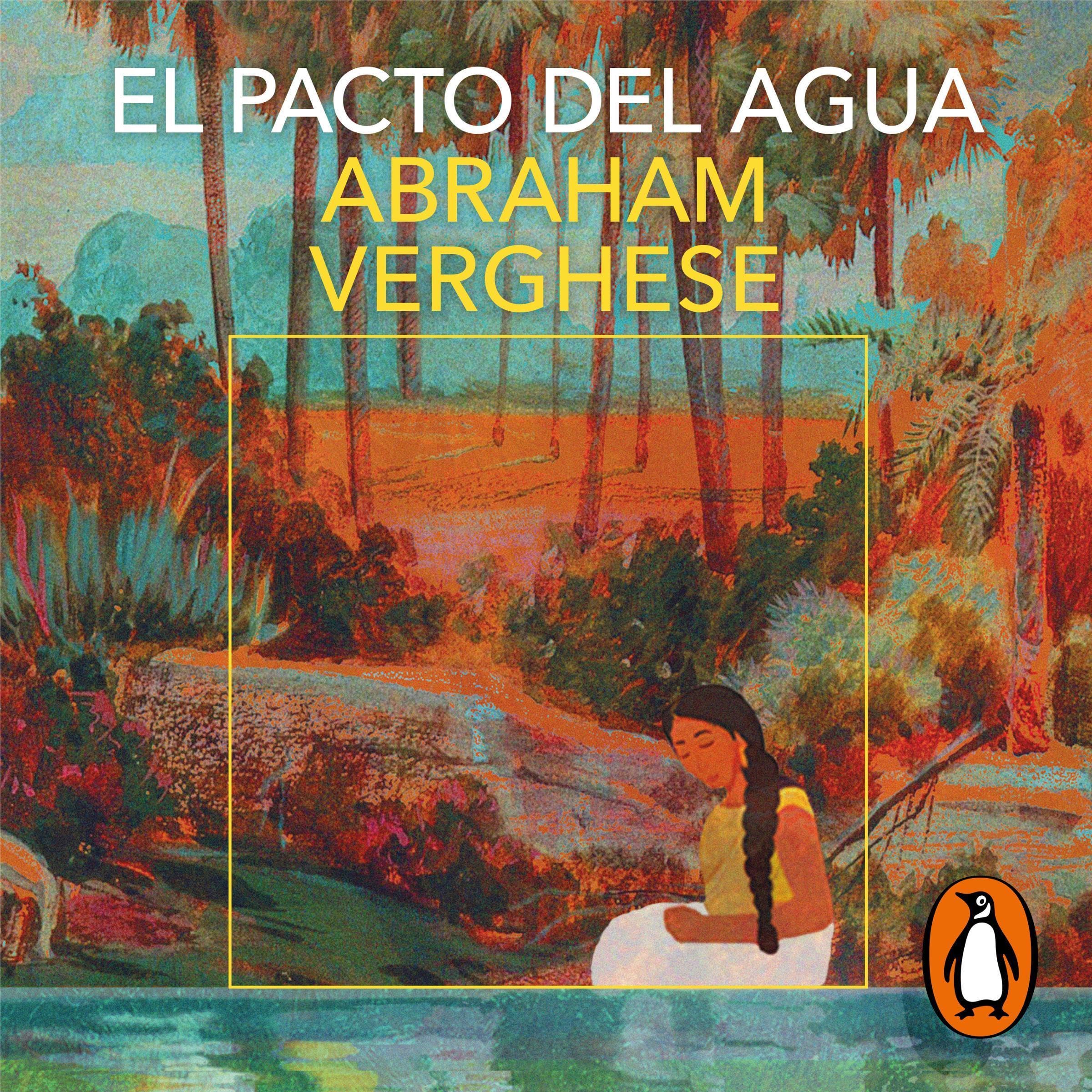 El pacto del agua [The Covenant of Water]