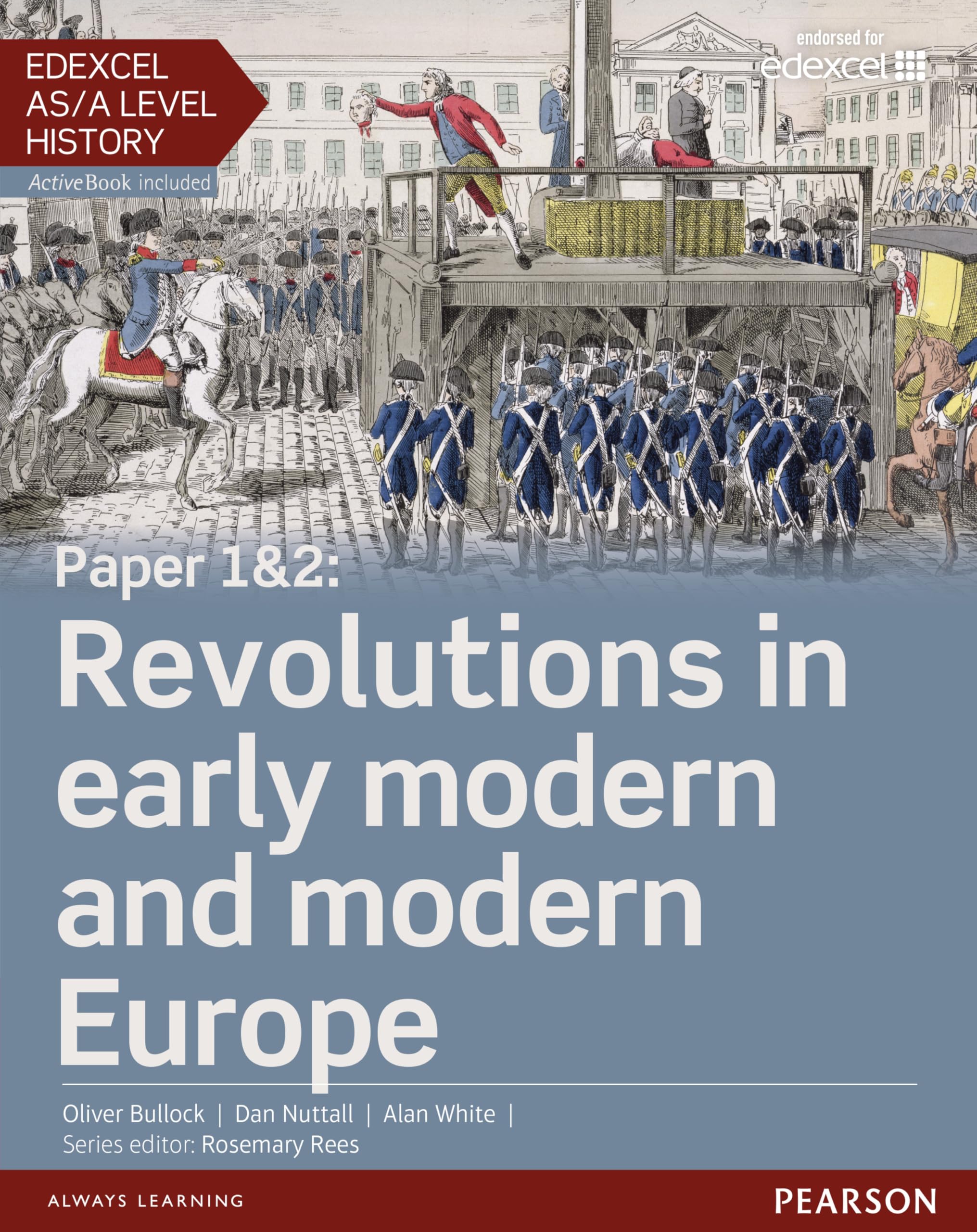 Edexcel AS/A Level History, Paper 1&2: Revolutions in early modern and Europe