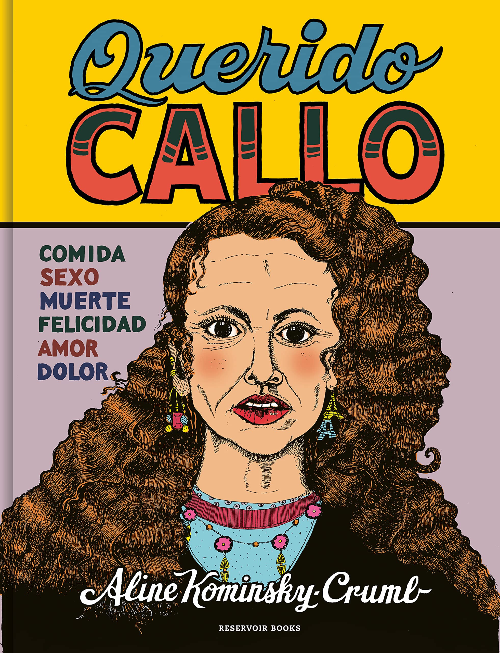 Querido Callo (Reservoir Gráfica)