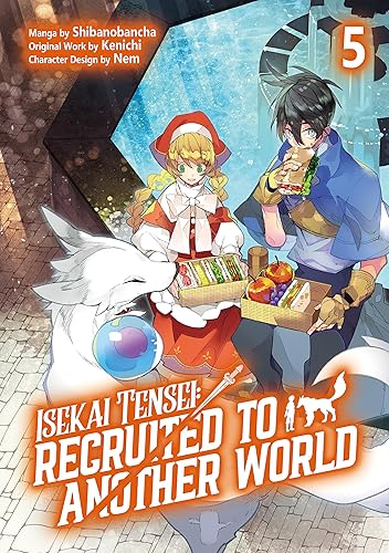 Isekai Tensei Recruited to Another World (Manga) Volume 5