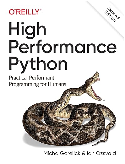 High Performance Python: Practical Performant Programming for Humans ...