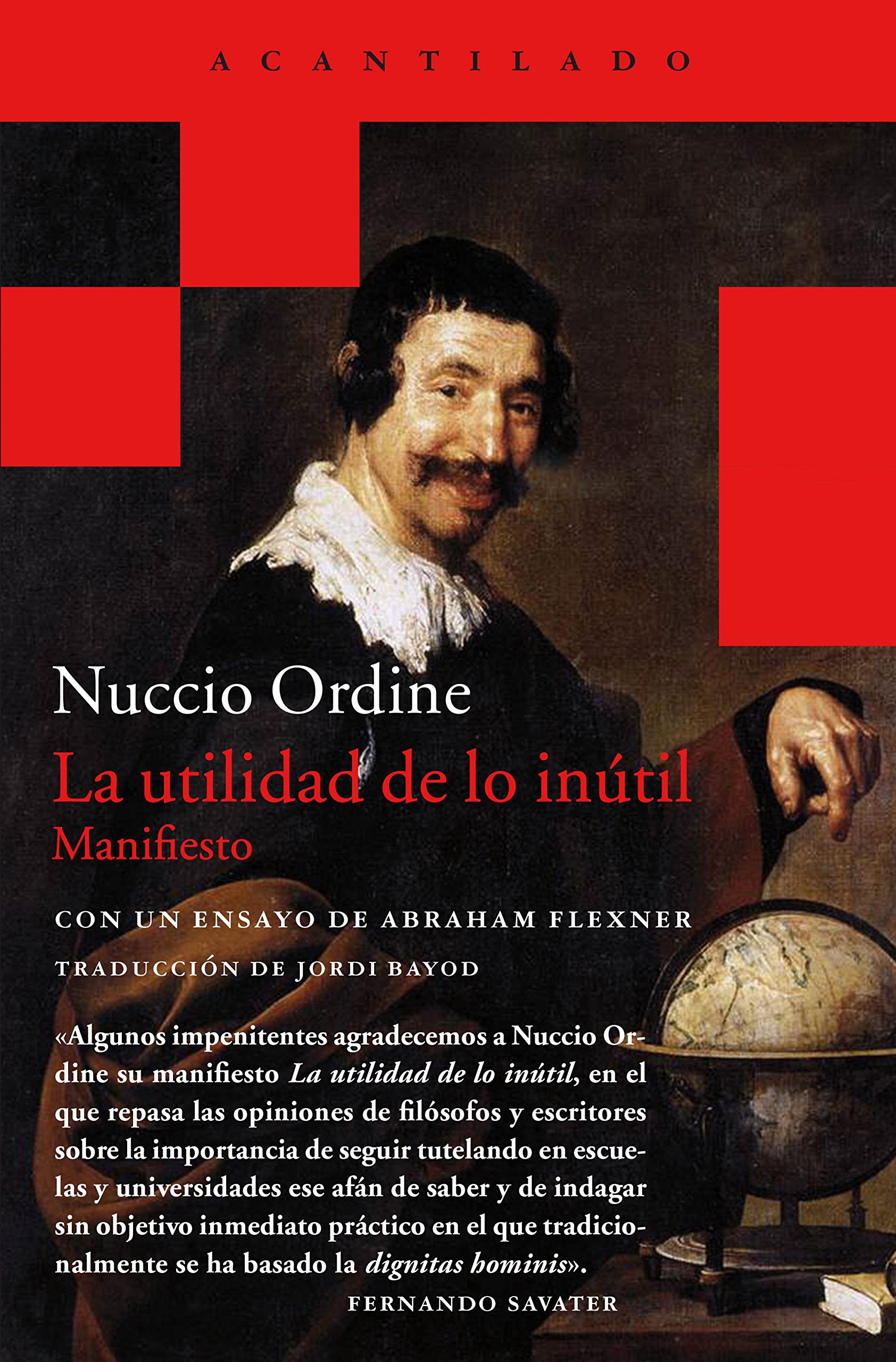 La utilidad de lo inútil: Manifiesto (Acantilado Bolsillo nº 36) (Spanish Edition)