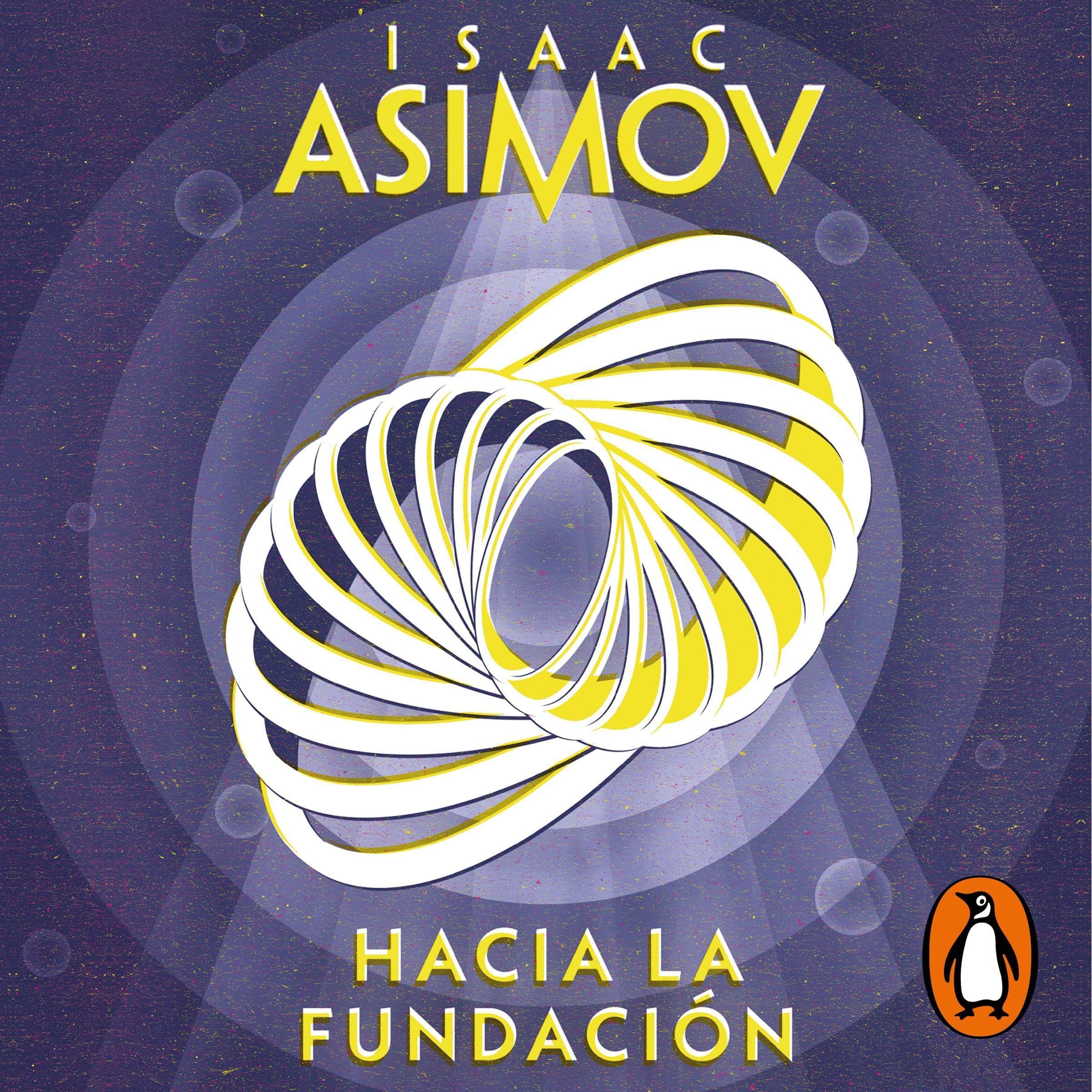 Cover art for Hacia la Fundación [Forward the Foundation]