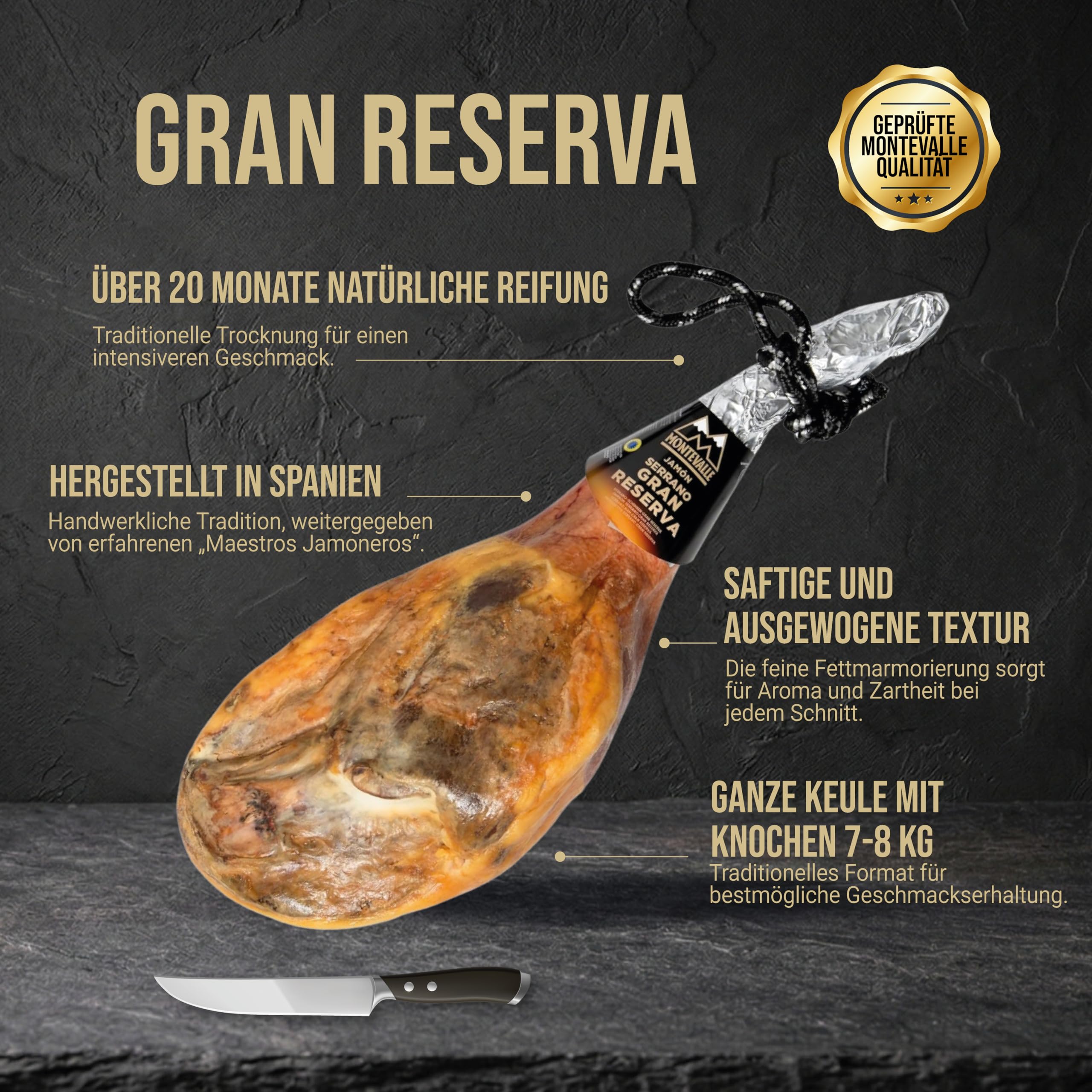 Montevalle Serrano Schinken Gran Reserva | Ganze Keule mit Knochen (7-8 kg) | Über 20 Monate traditionell gereift | Authentischer spanischer Schinken in Premium-Qualität