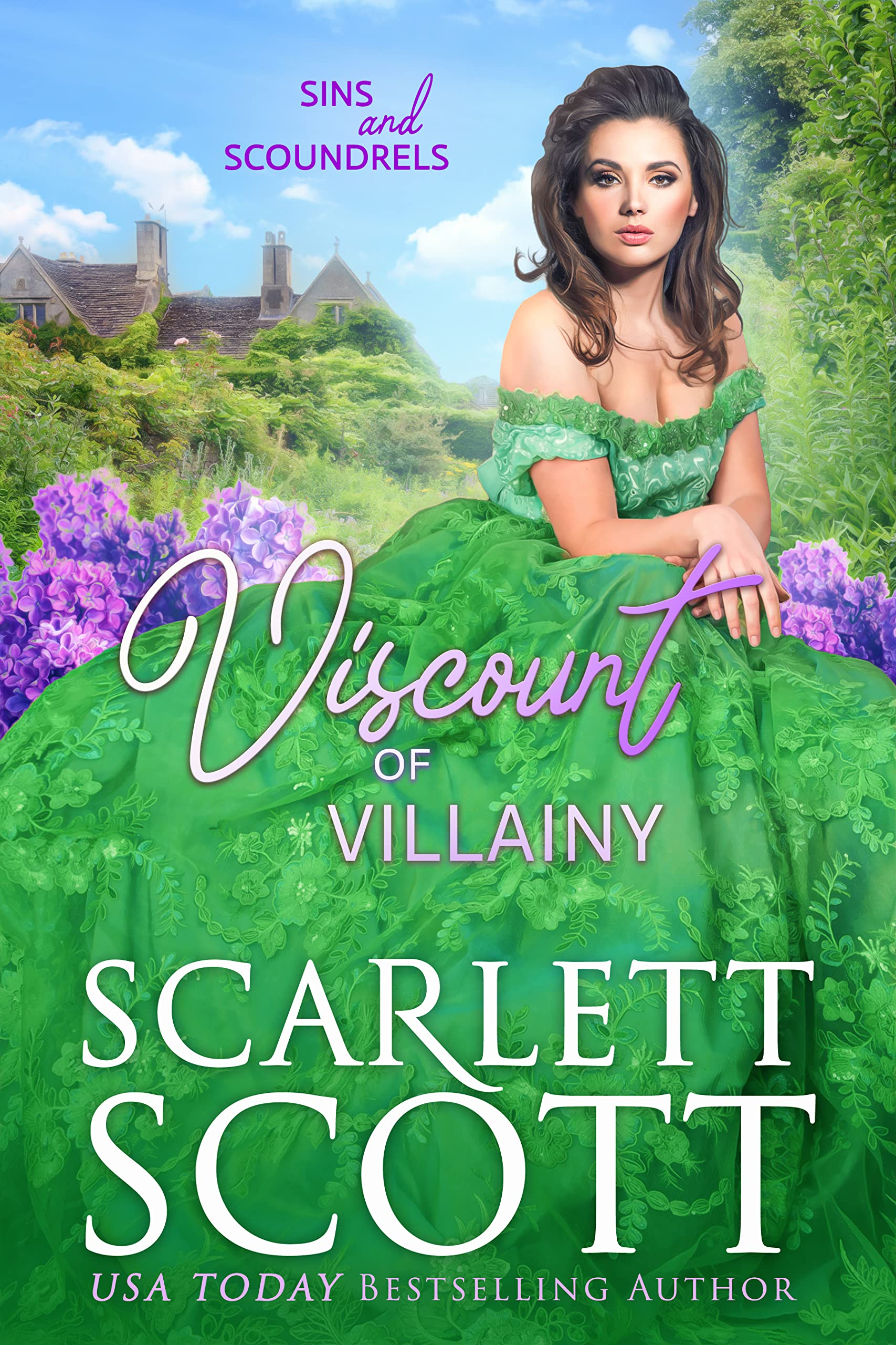 Viscount of Villainy (Sins and Scoundrels Book 7)