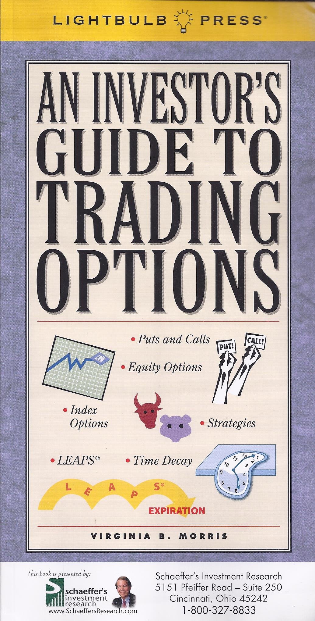An Investor's Guide To Trading Options
