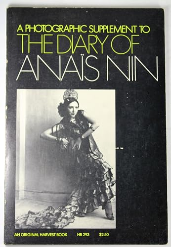 Photographic Supplement to the Diary of Anais Nin