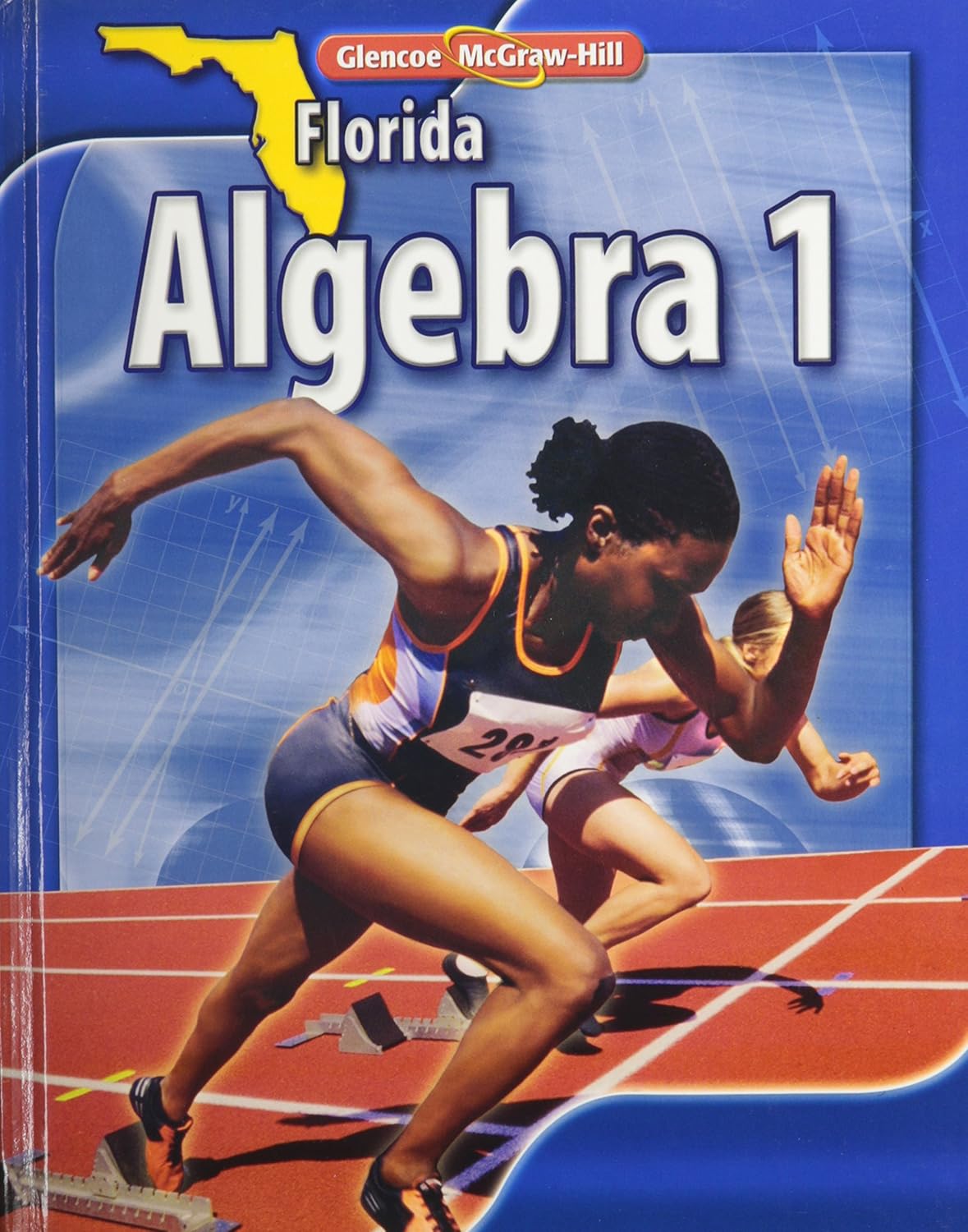 Glencoe Algebra 1: Florida      Student Edition
