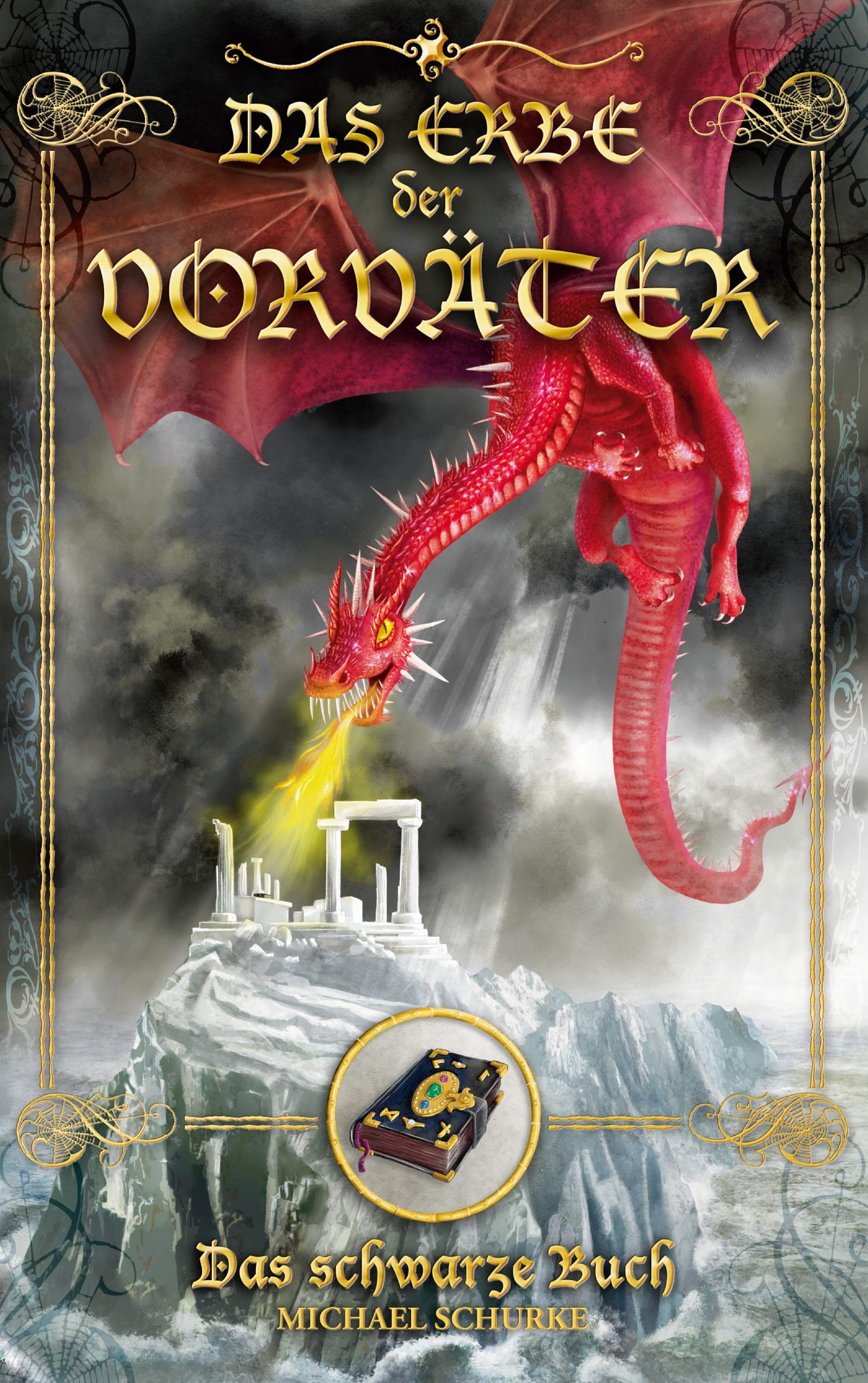 Das Erbe der Vorväter: Das schwarze Buch