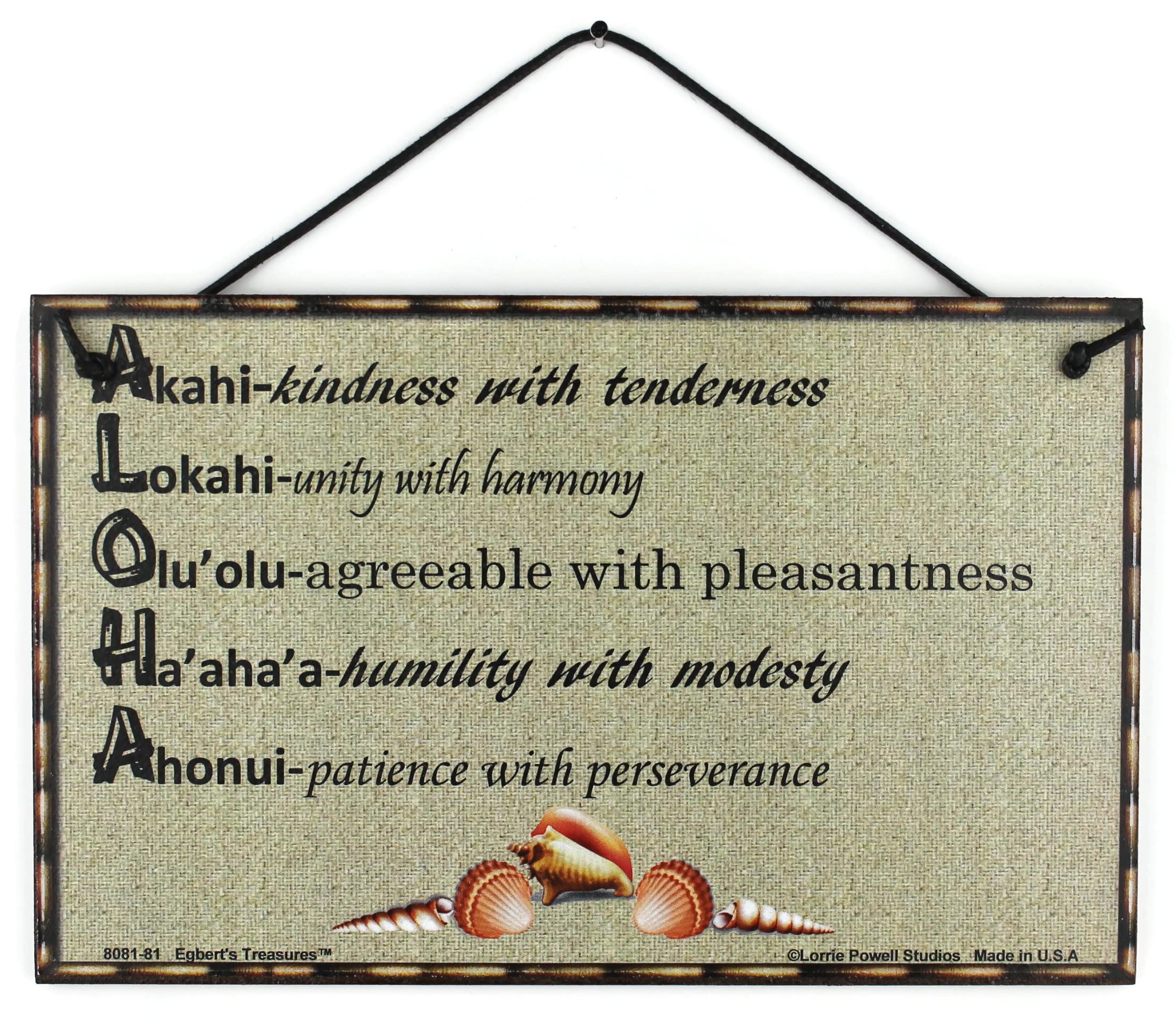 Amazon.com: Egbert's Treasures 5x8 Aloha Meaning Definition Sign Akahi  Lokahi Olu'olu Ha'aha'a Ahonui Hawaii Hawaiian Decorative Fun Universal  Household Family Signs for Your Home (5x8) : Home & Kitchen