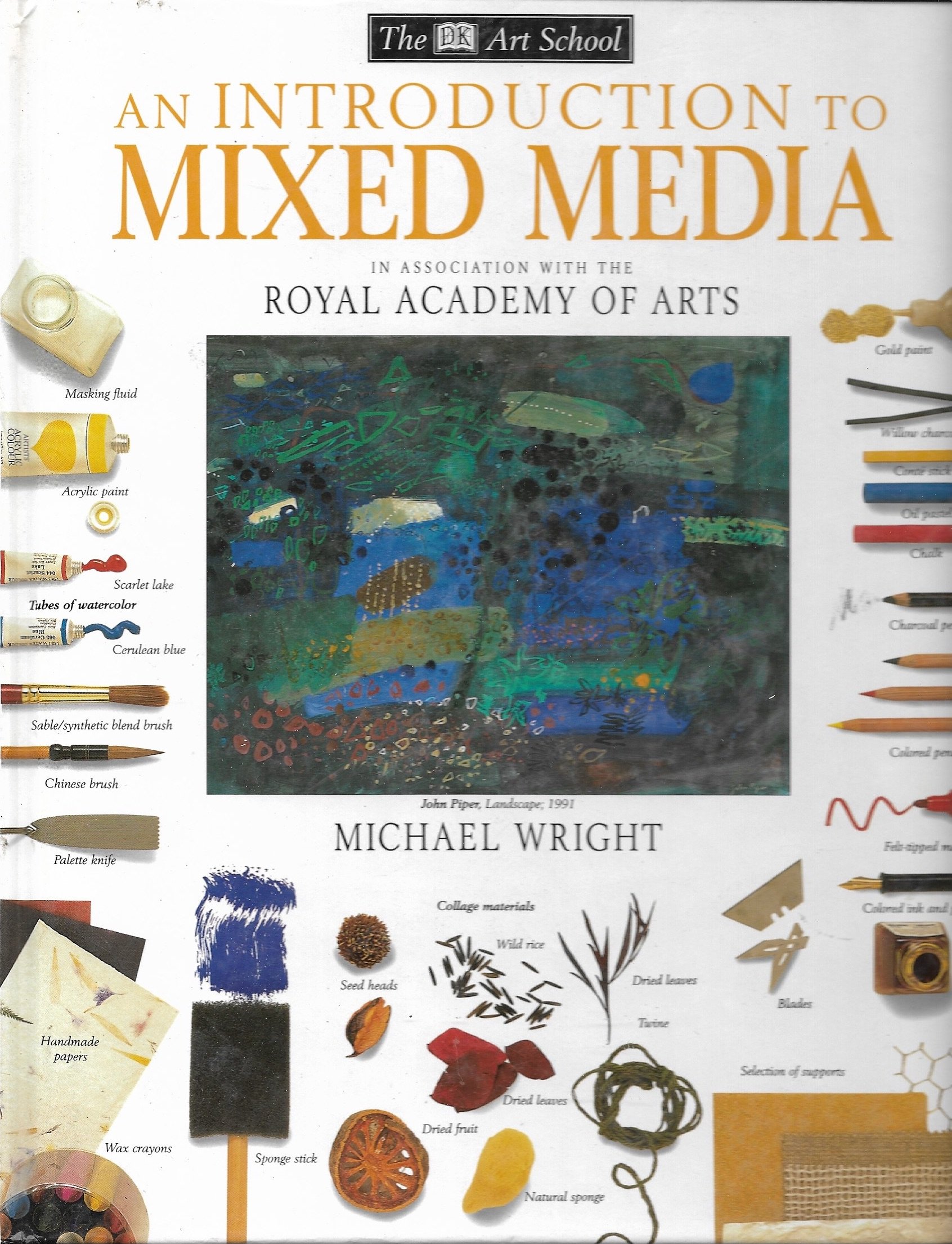 DK Art School: An Introduction to Mixed Media