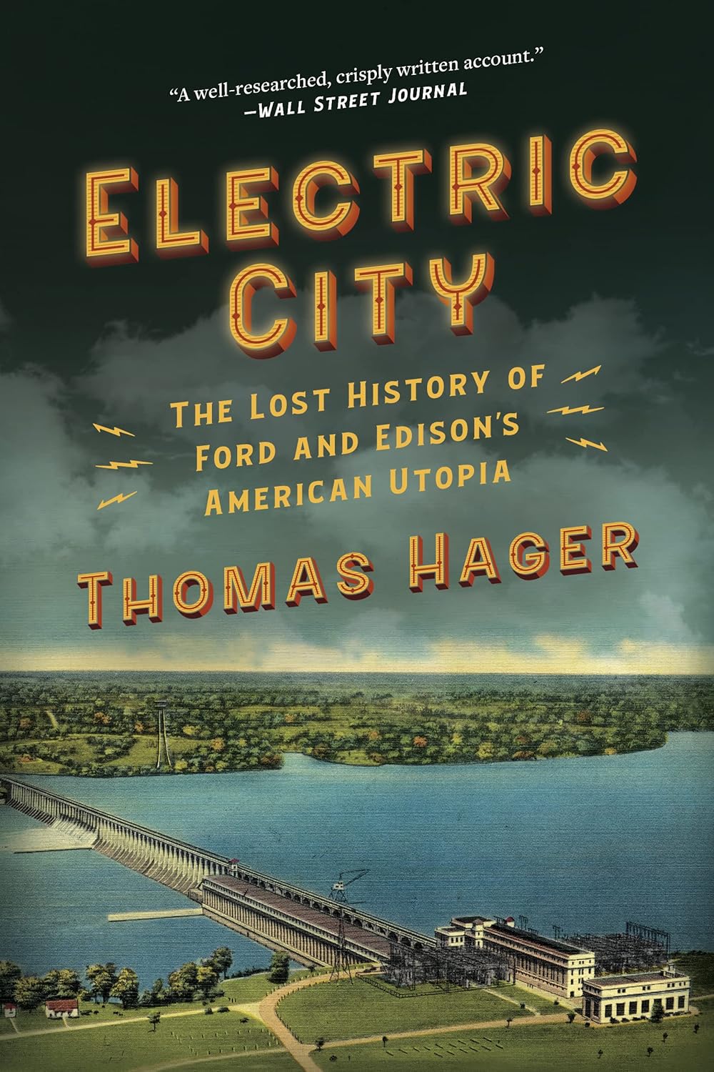 Electric City: The Lost History of Ford and Edison's American Utopia (Kindle) Thumbnail