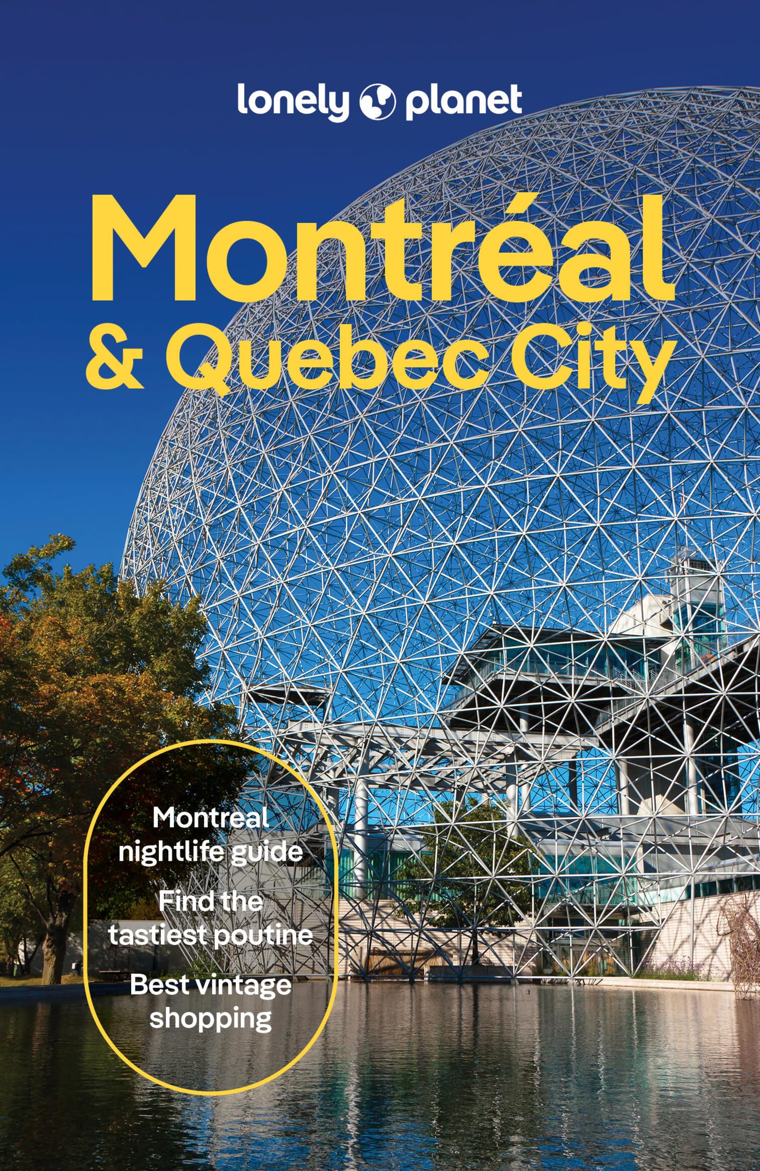 Lonely Planet Montreal & Quebec City (Travel Guide)