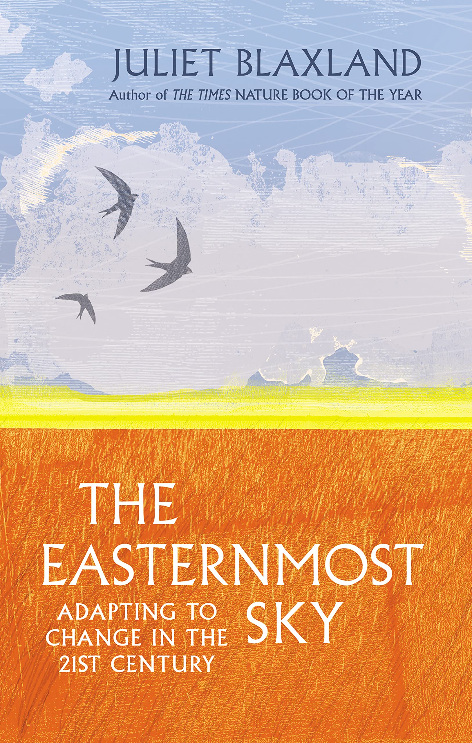 The Easternmost Sky: Adapting to Change in the 21st Century