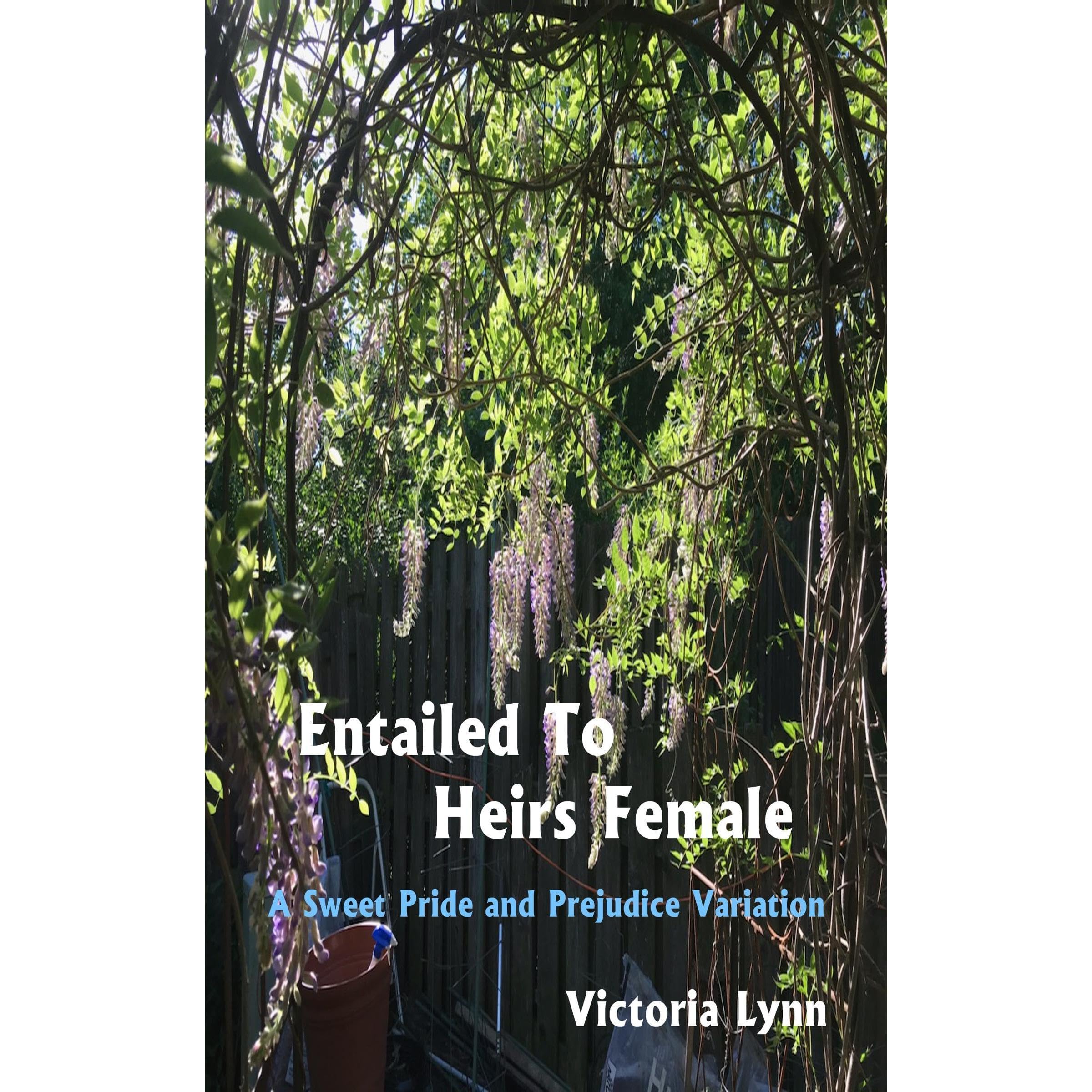 Entailed To Heirs Female