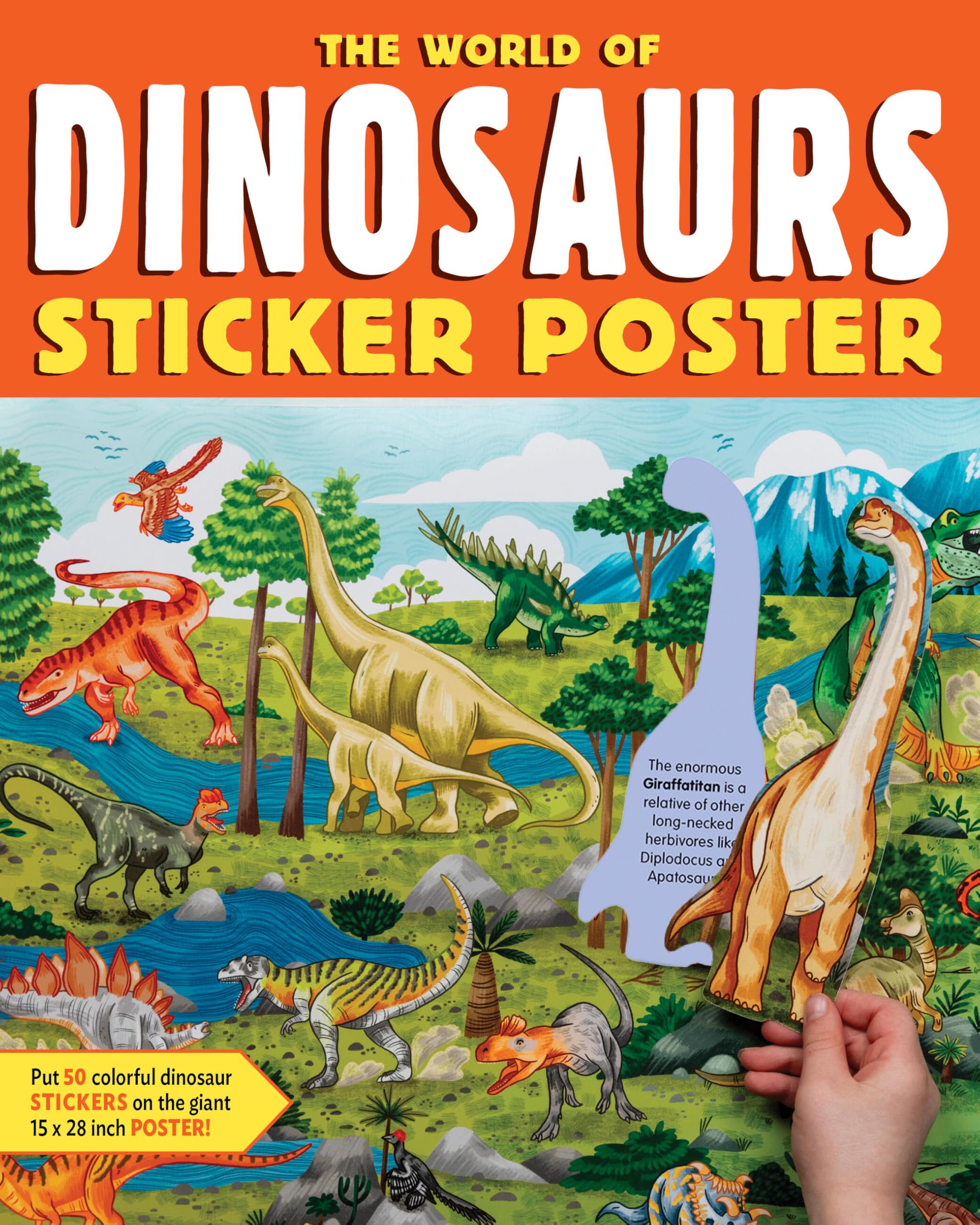 The World of Dinosaurs Sticker Poster: Includes a Big 15" x 38" Poster, 50 Colorful Stickers, and Fun Facts (Sticker Poster Book)