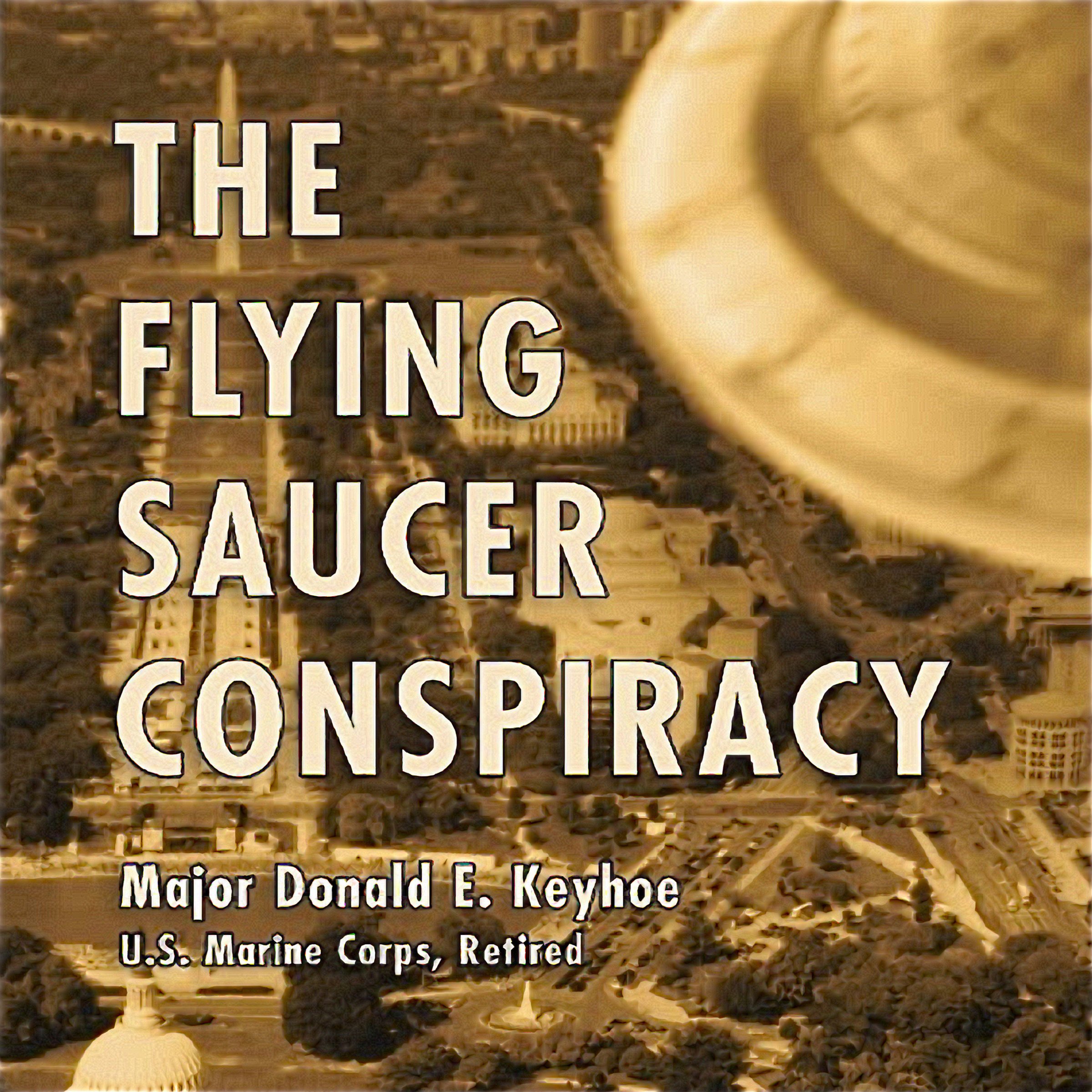 The Flying Saucer Conspiracy