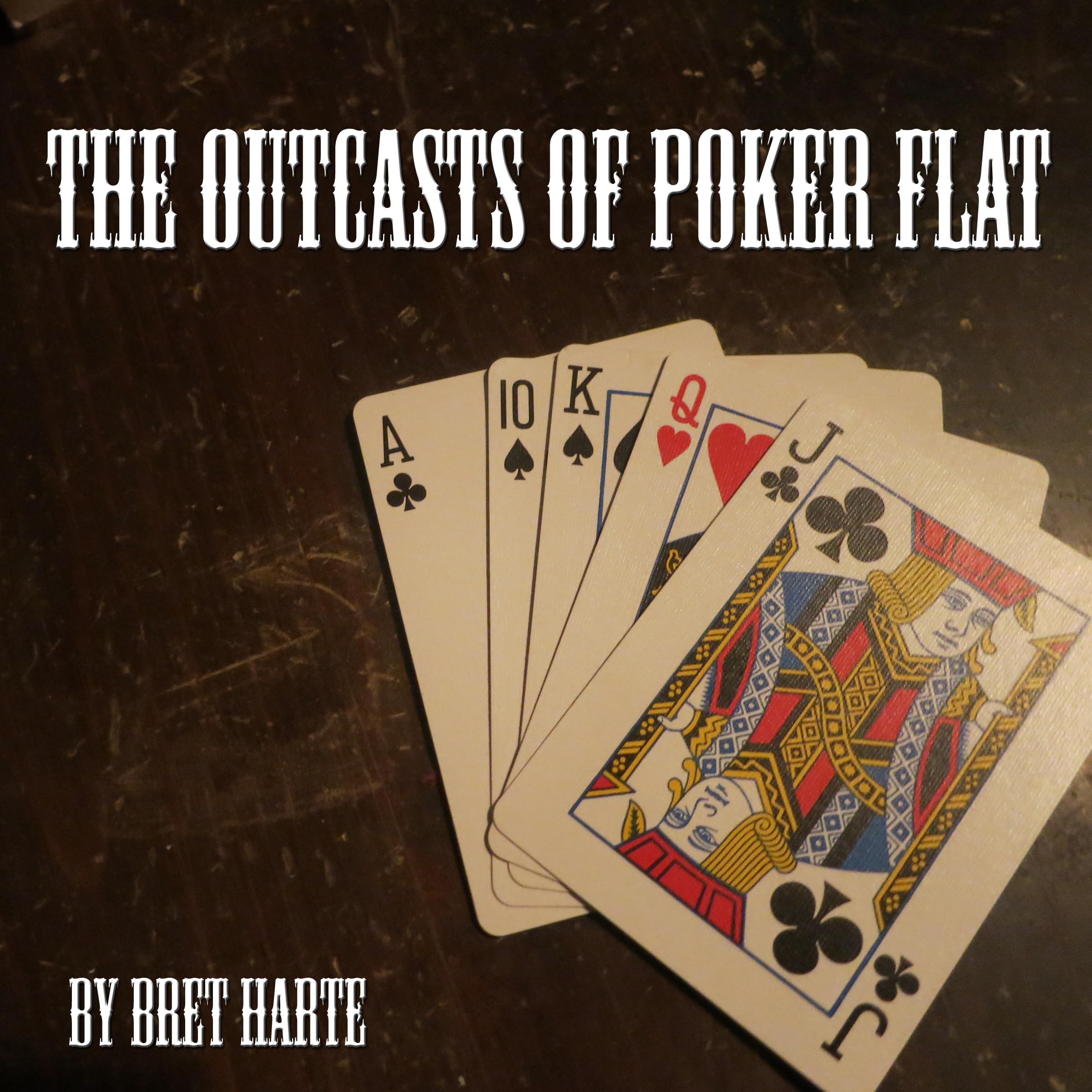 The Outcasts of Poker Flat
