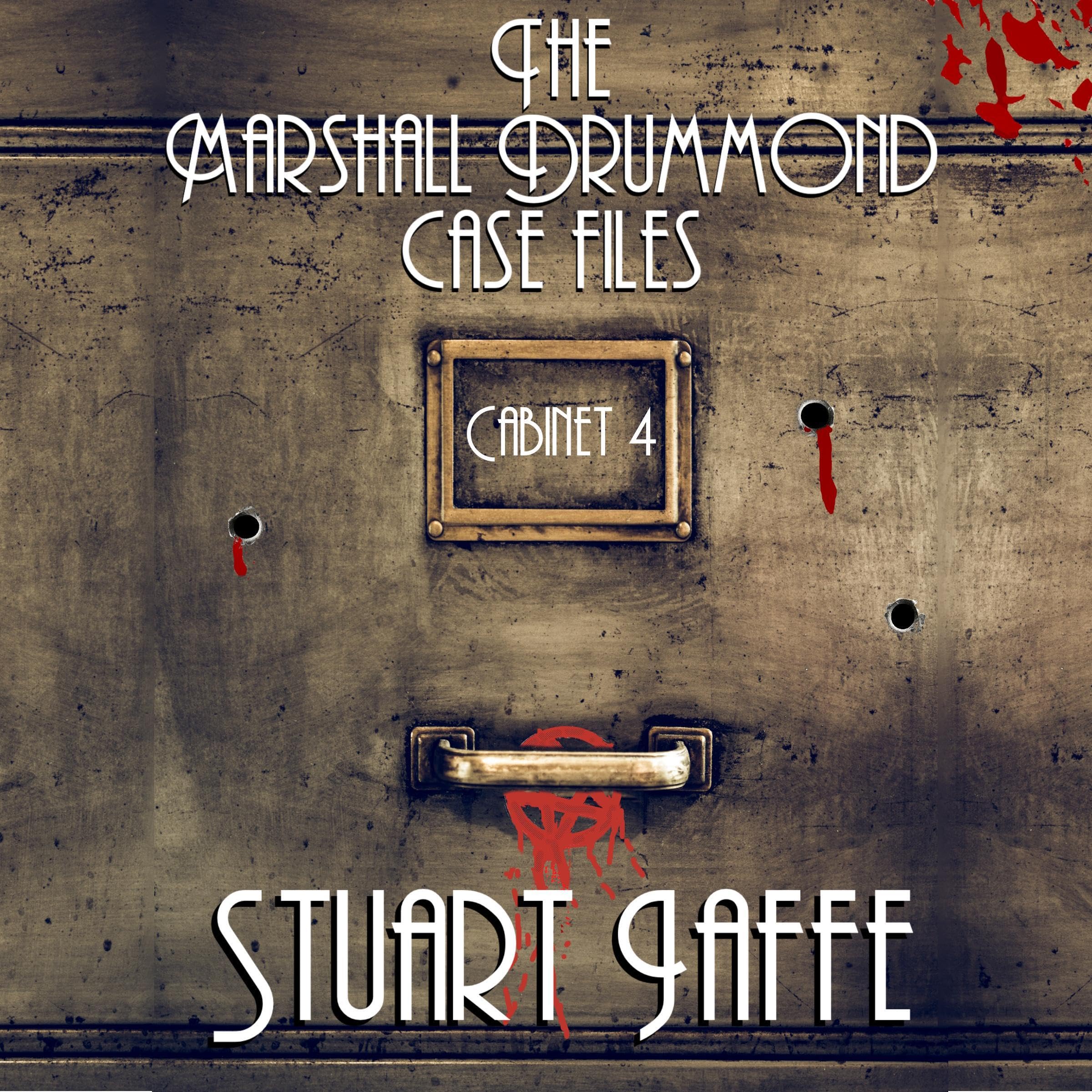 The Marshall Drummond Case Files, Cabinet 4